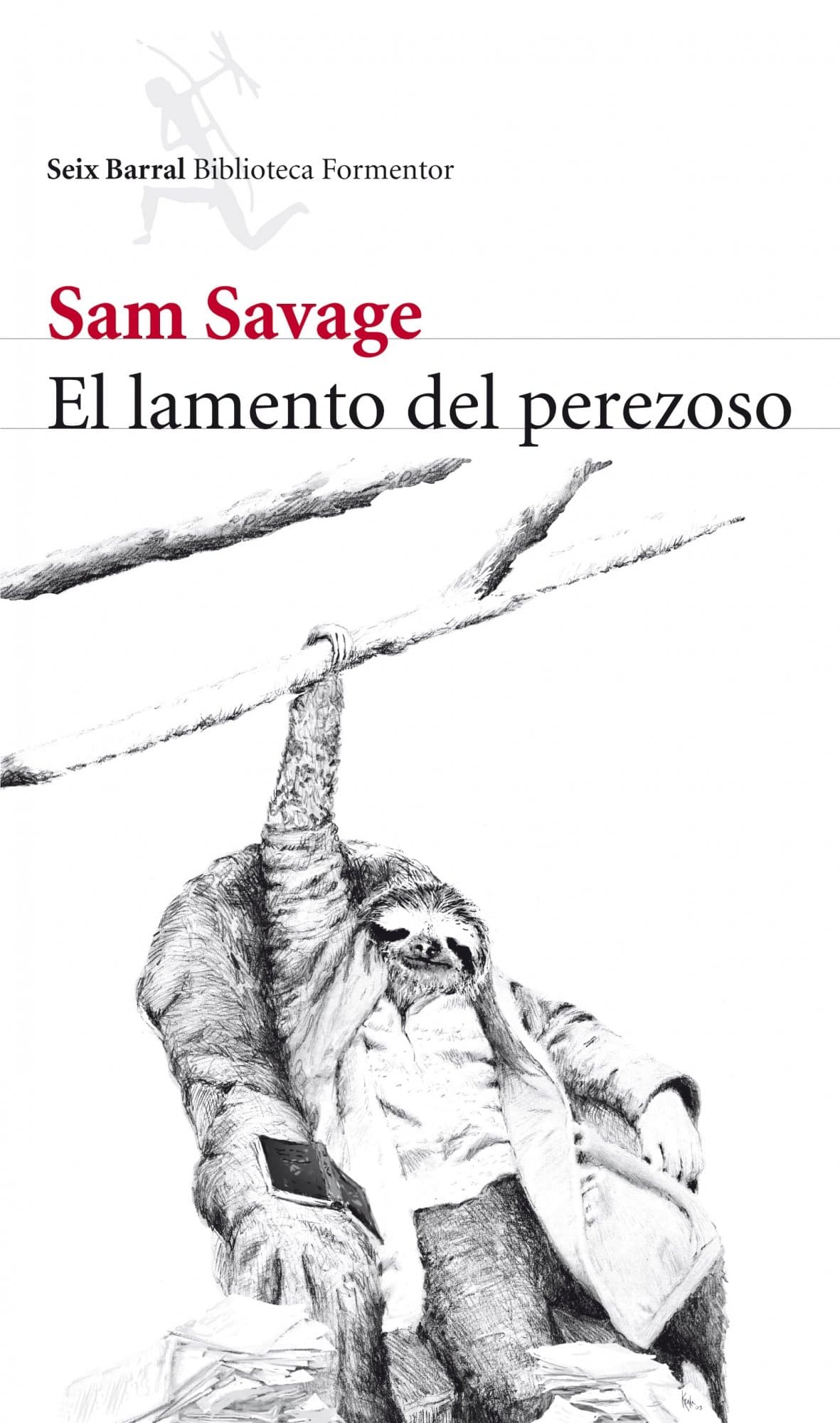 Portada de El lamento del perezoso (Biblioteca Formentor)