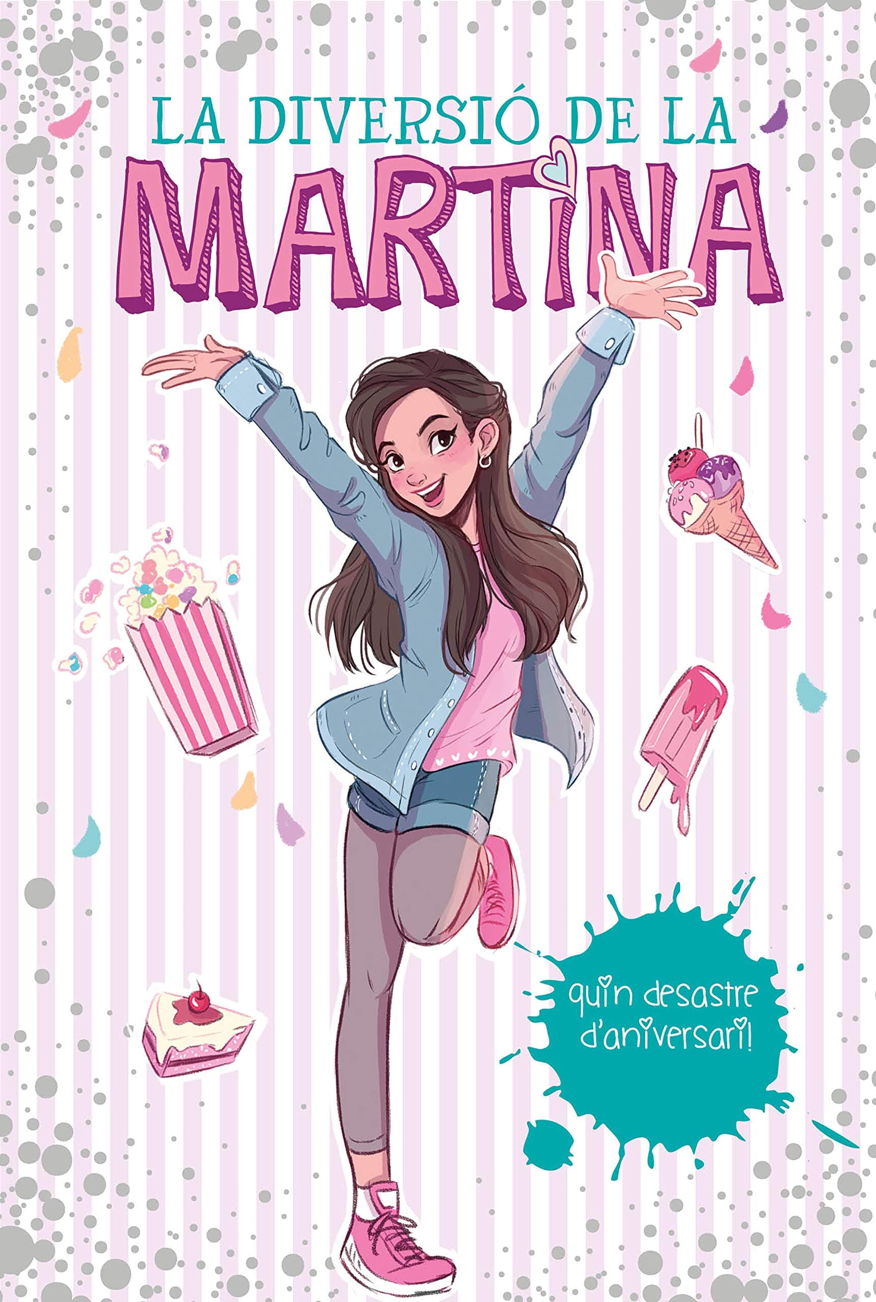 Portada de La diversió de la Martina 1 - Quin desastre d'aniversari! (Joves lectors)