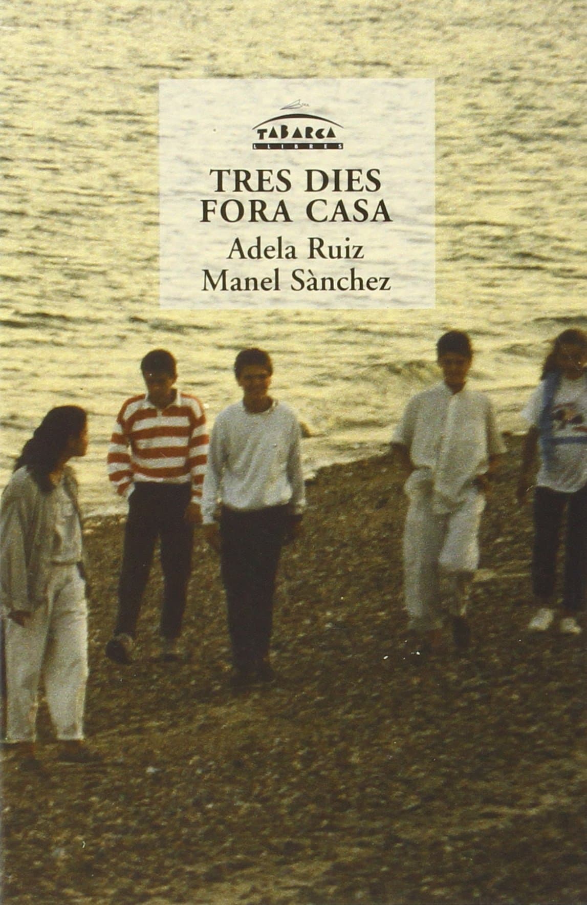 Portada de Tres Dies Fora Casa