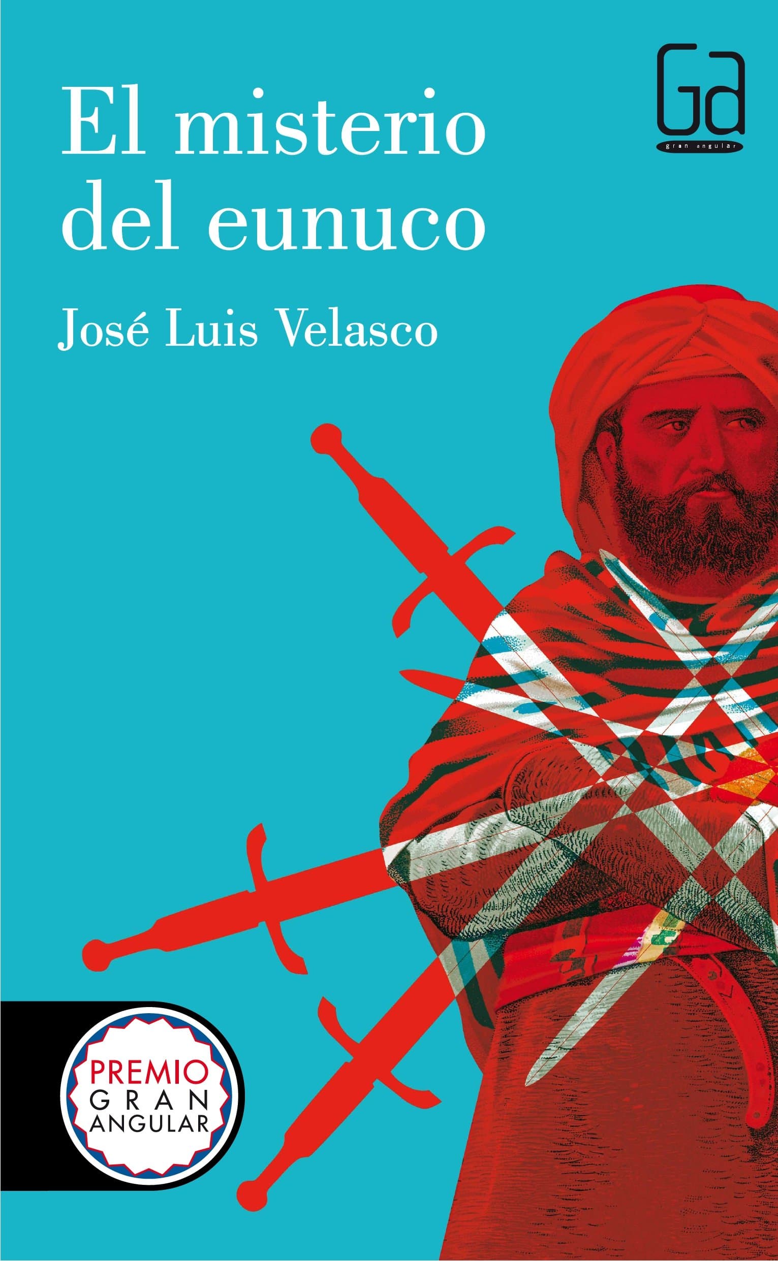 Portada de El misterio del Eunuco: 139 (Gran Angular)