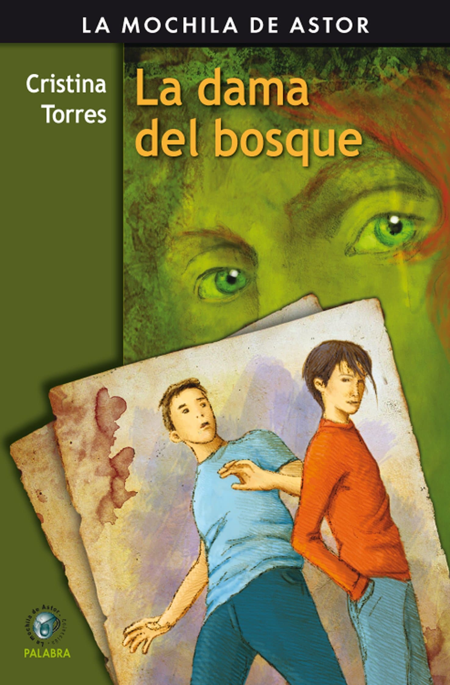 Portada de La dama del bosque (La Mochila de Astor)