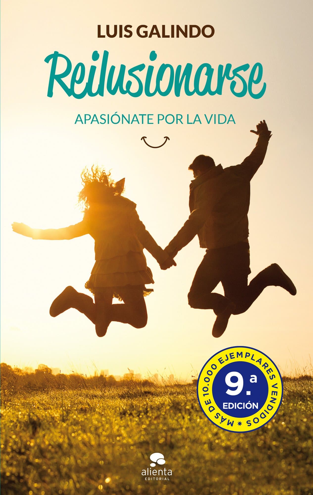 Portada de Reilusionarse: Apasiónate por la vida (Alienta)