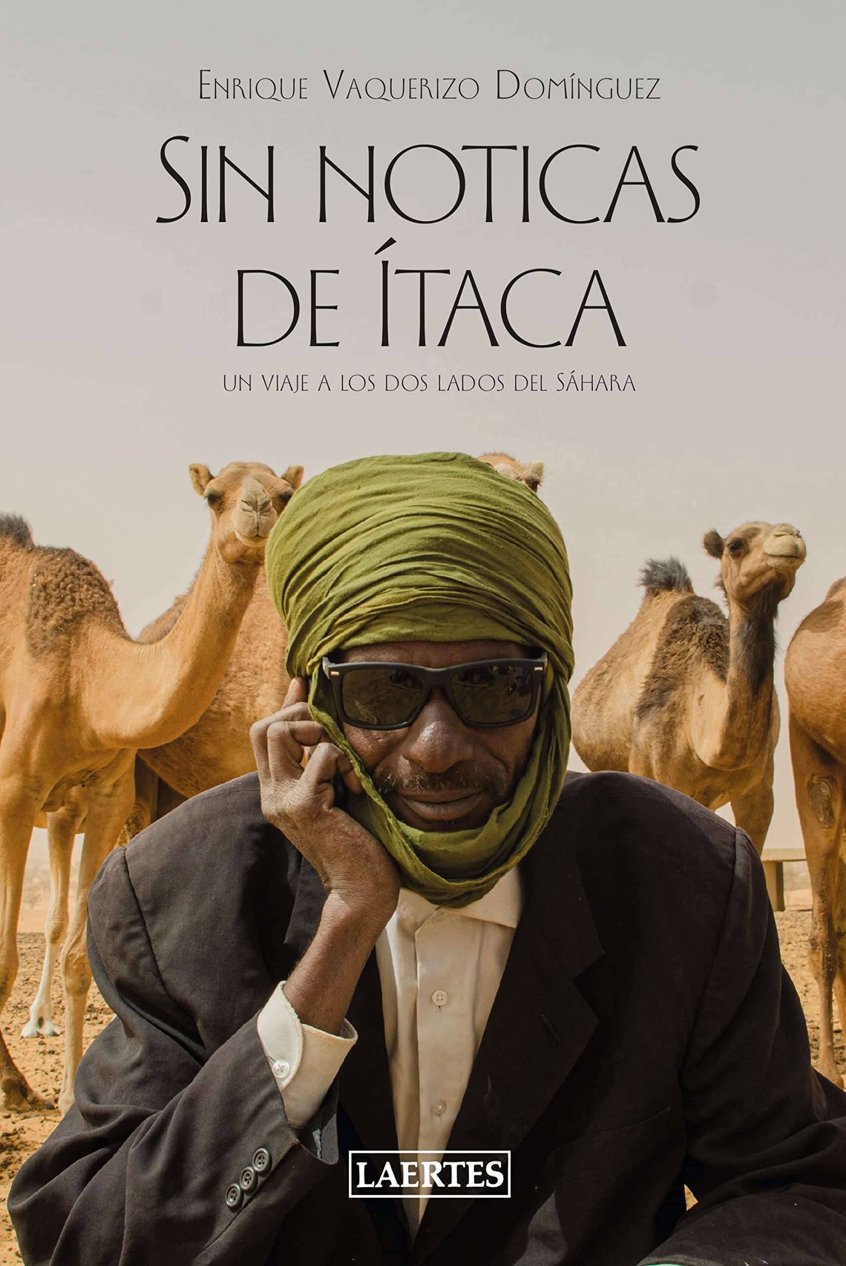 Portada de Sin noticias de Ítaca: Un viaje a los dos lados del Sáhara: 95 (Nan-Shan)