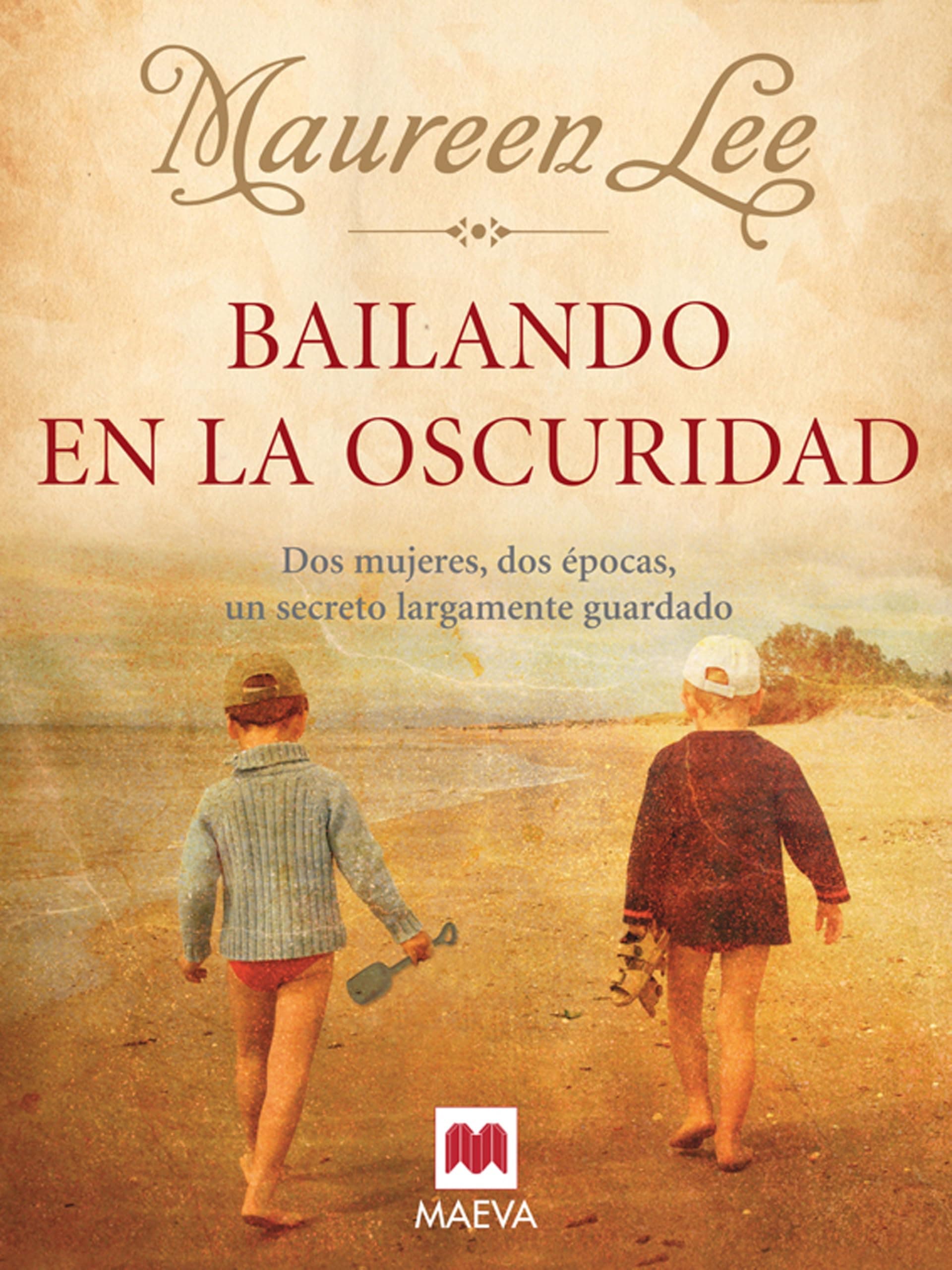 Portada de Bailando en la oscuridad: Dos mujeres, dos épocas, un secreto largamente guardado. (Grandes Novelas)