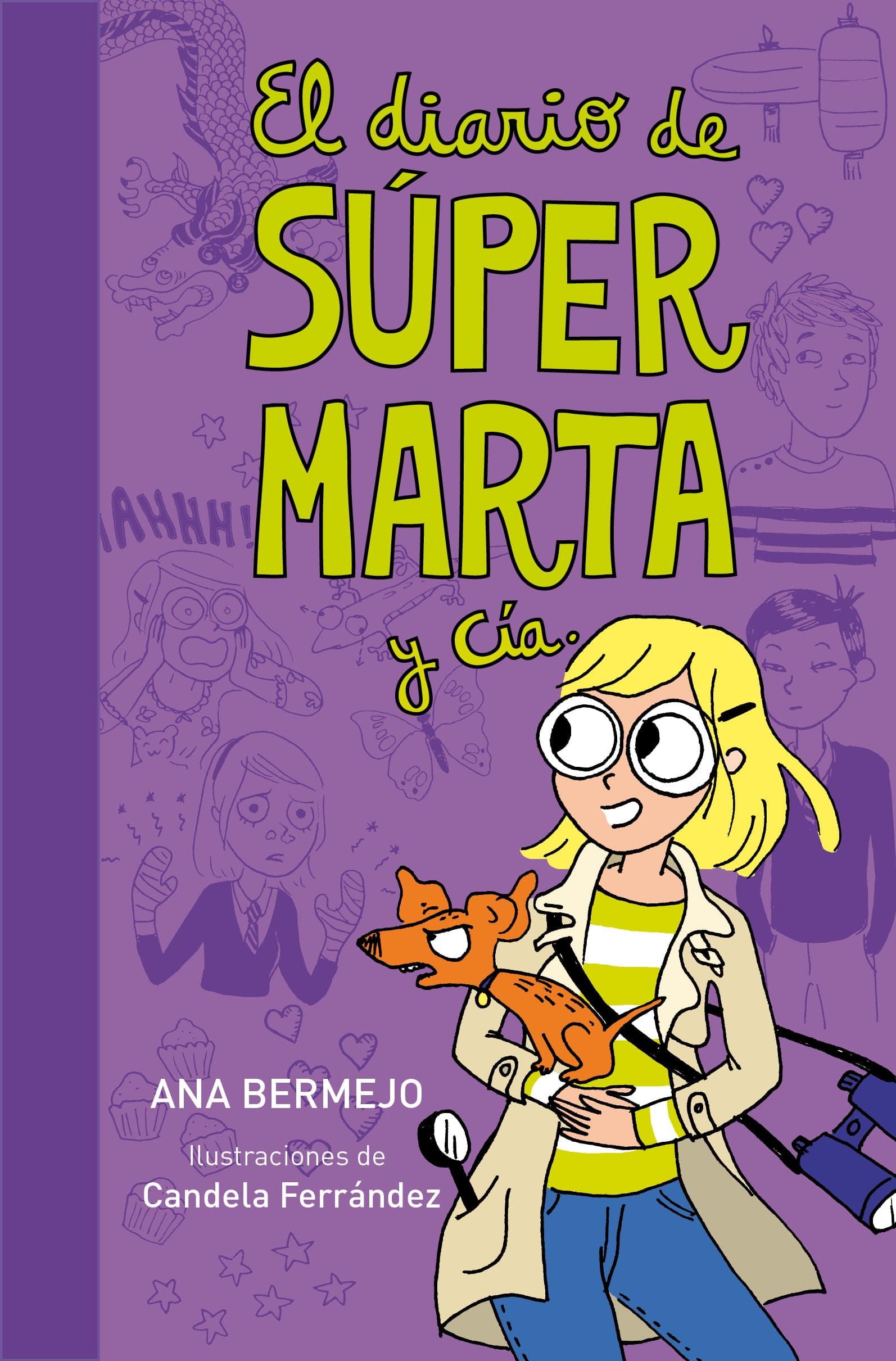 Portada de El diario de súper Marta y Cía. (Diario de Marta 2) (Jóvenes lectores)