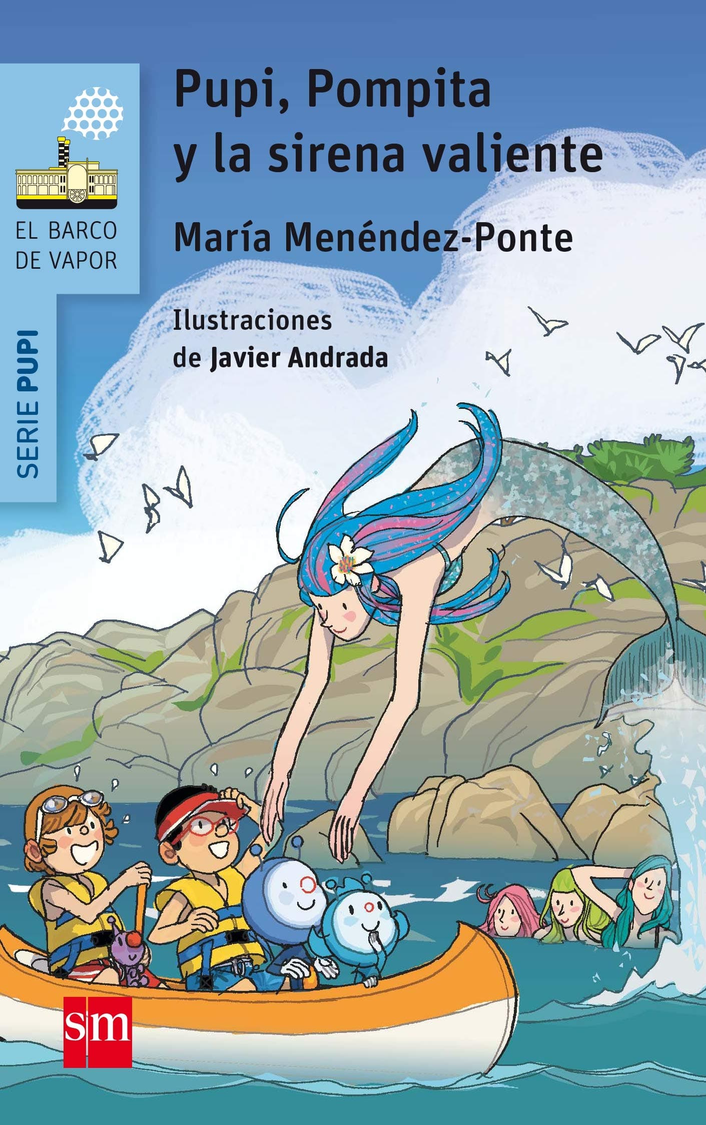 Portada de Pupi, Pompita y la sirena valiente (El Barco de Vapor Azul)