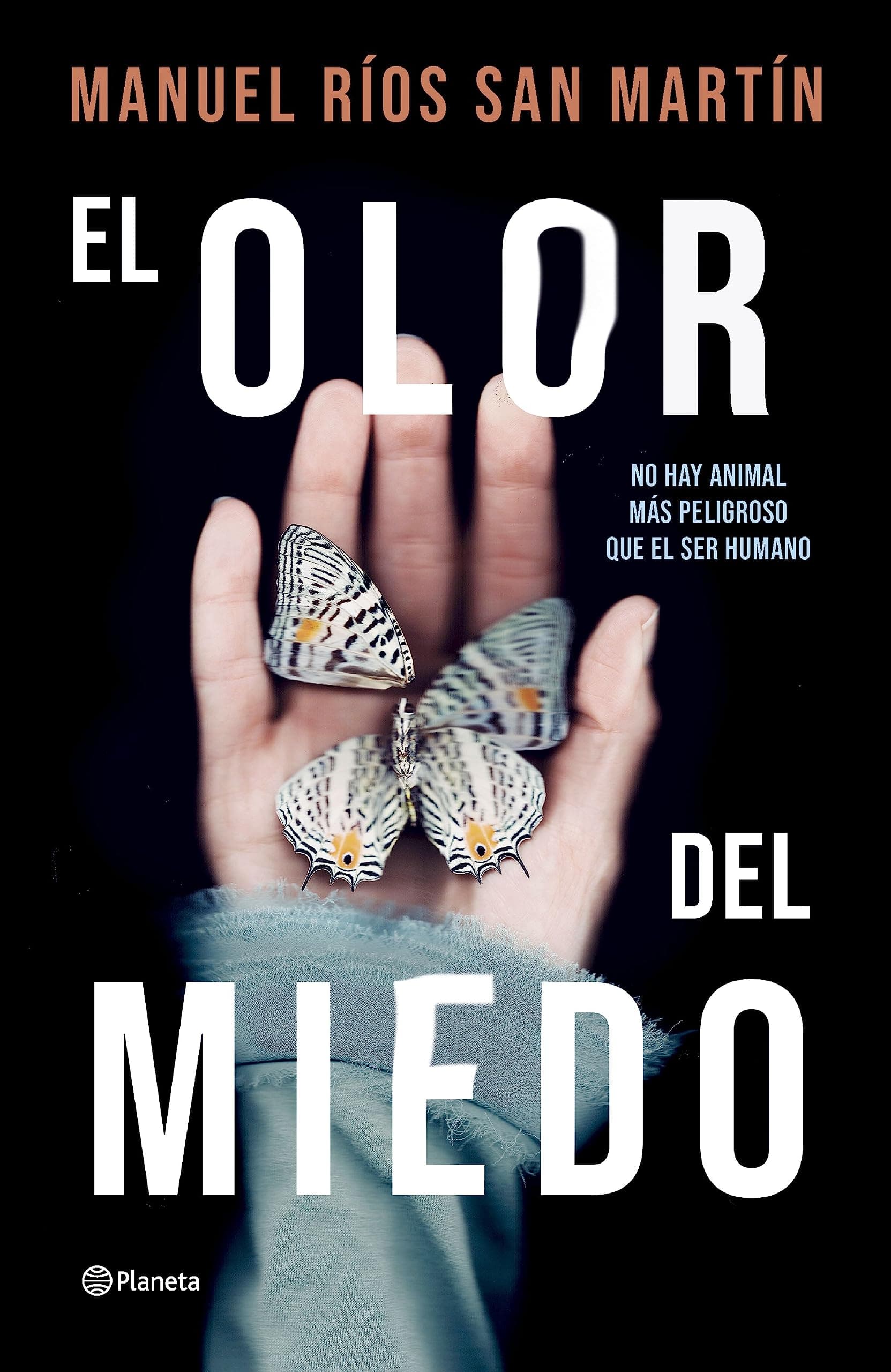 Portada de El olor del miedo (Autores Españoles e Iberoamericanos)