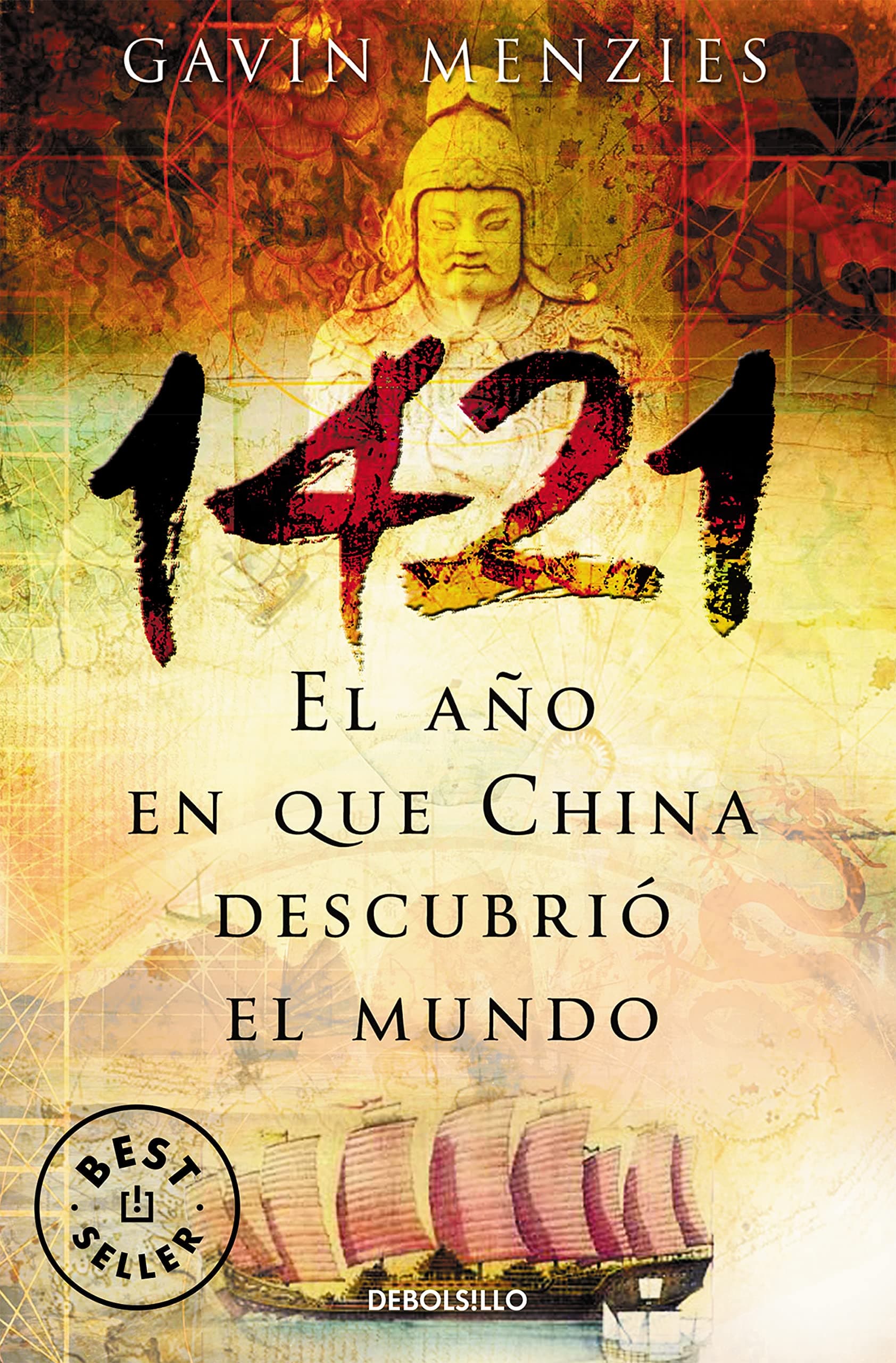 Portada de 1421: El año en que China descubrió el mundo (Best Seller)