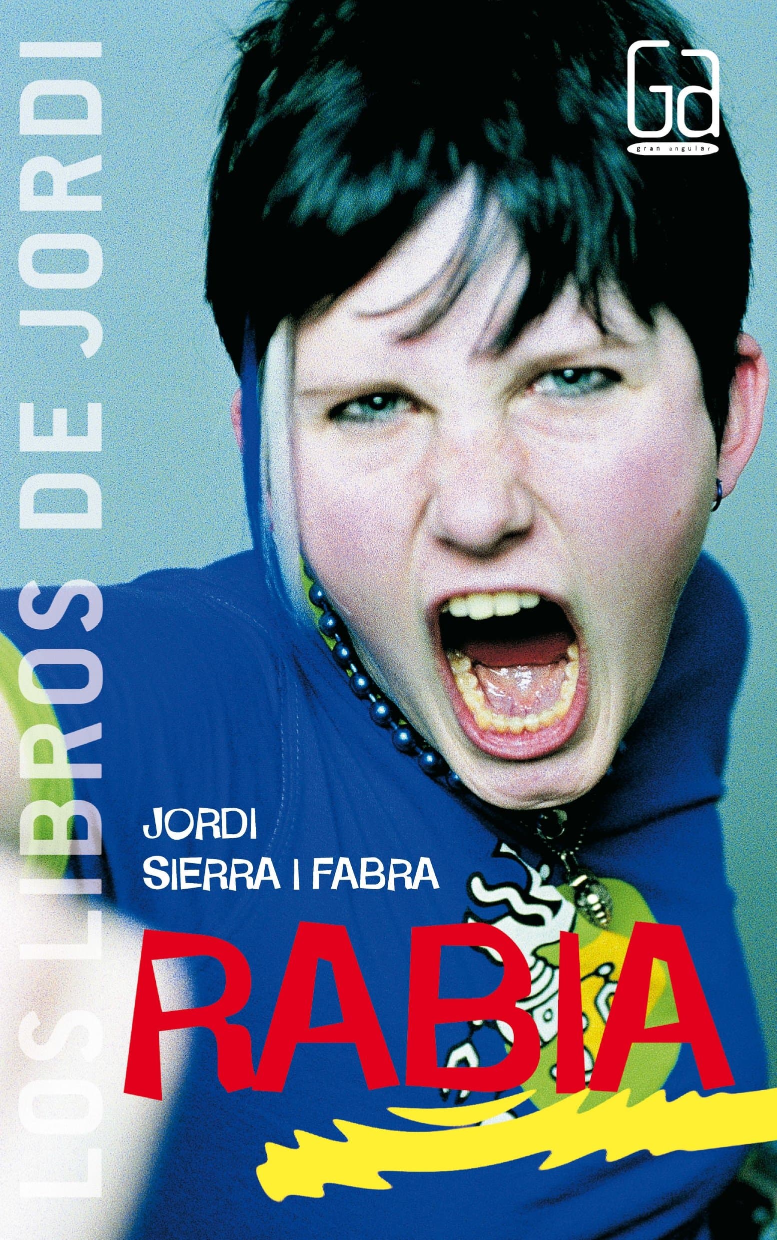 Portada de Rabia (Los libros de…)