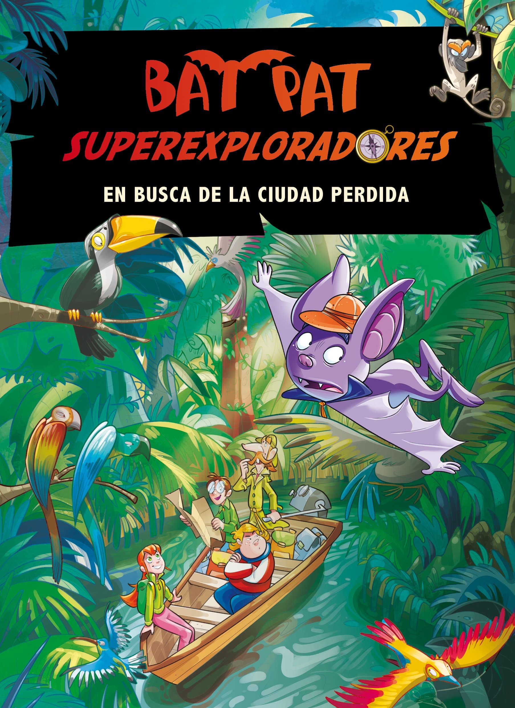 Portada de Bat Pat. Súperexploradores 1. En busca de la ciudad perdida