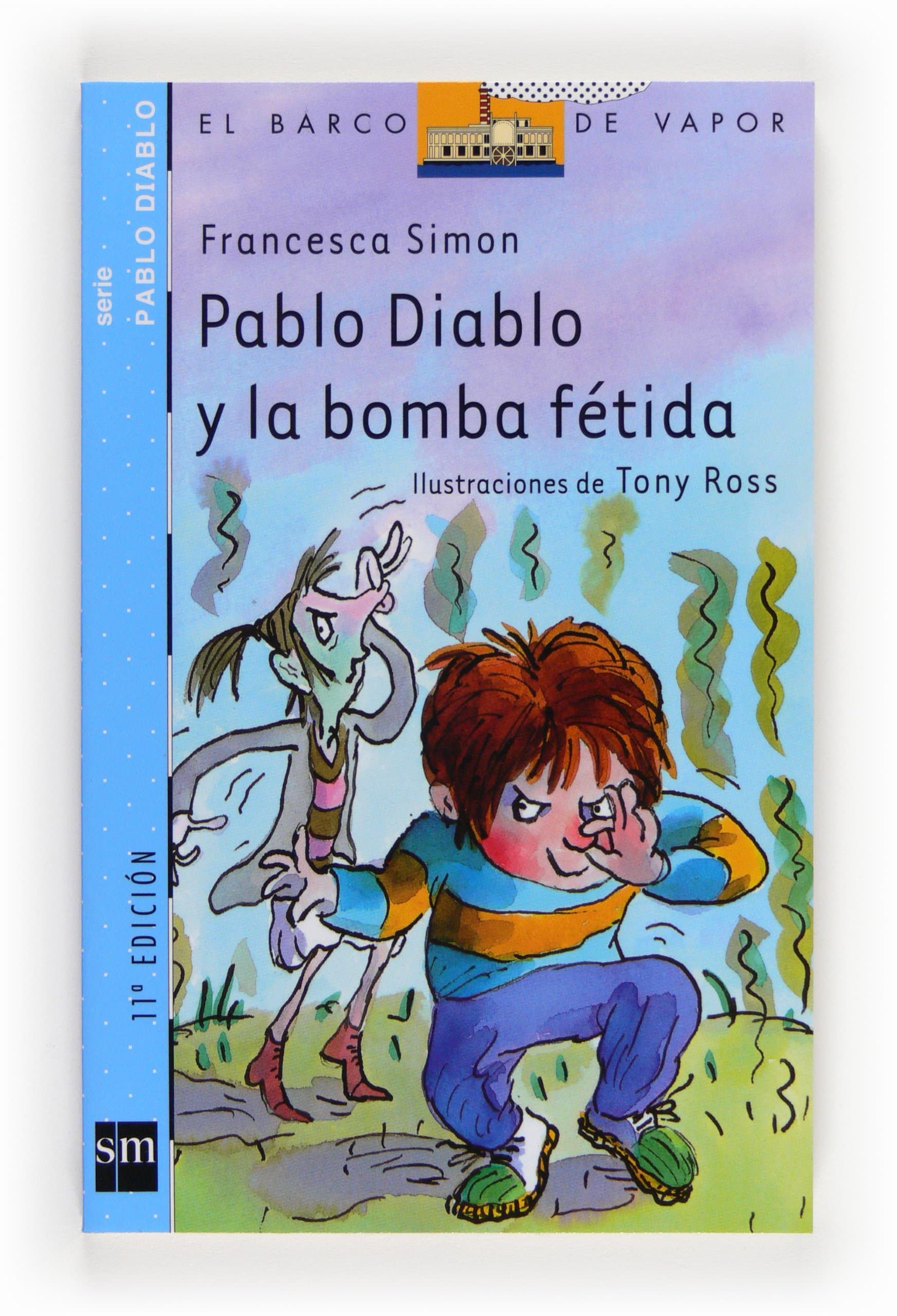 Portada de Pablo Diablo y la bomba fétida (El Barco de Vapor Azul)