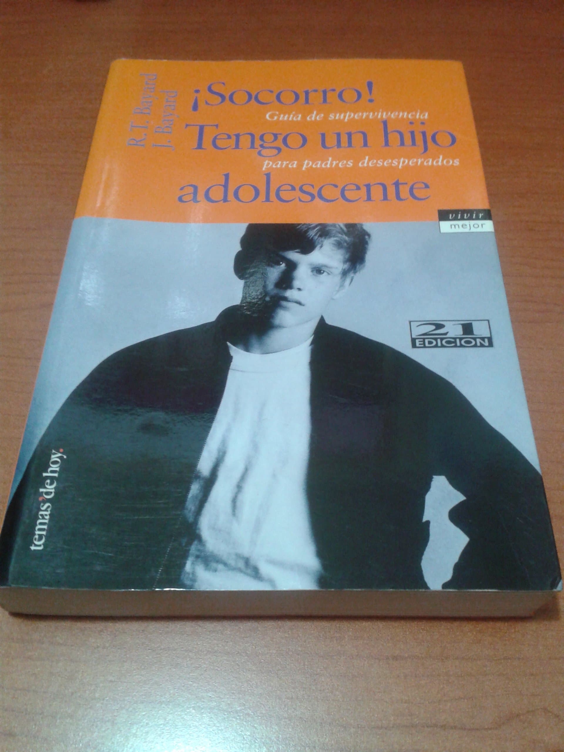 Portada de Socorro,tengo un hijo adolescente (Vivir Mejor)