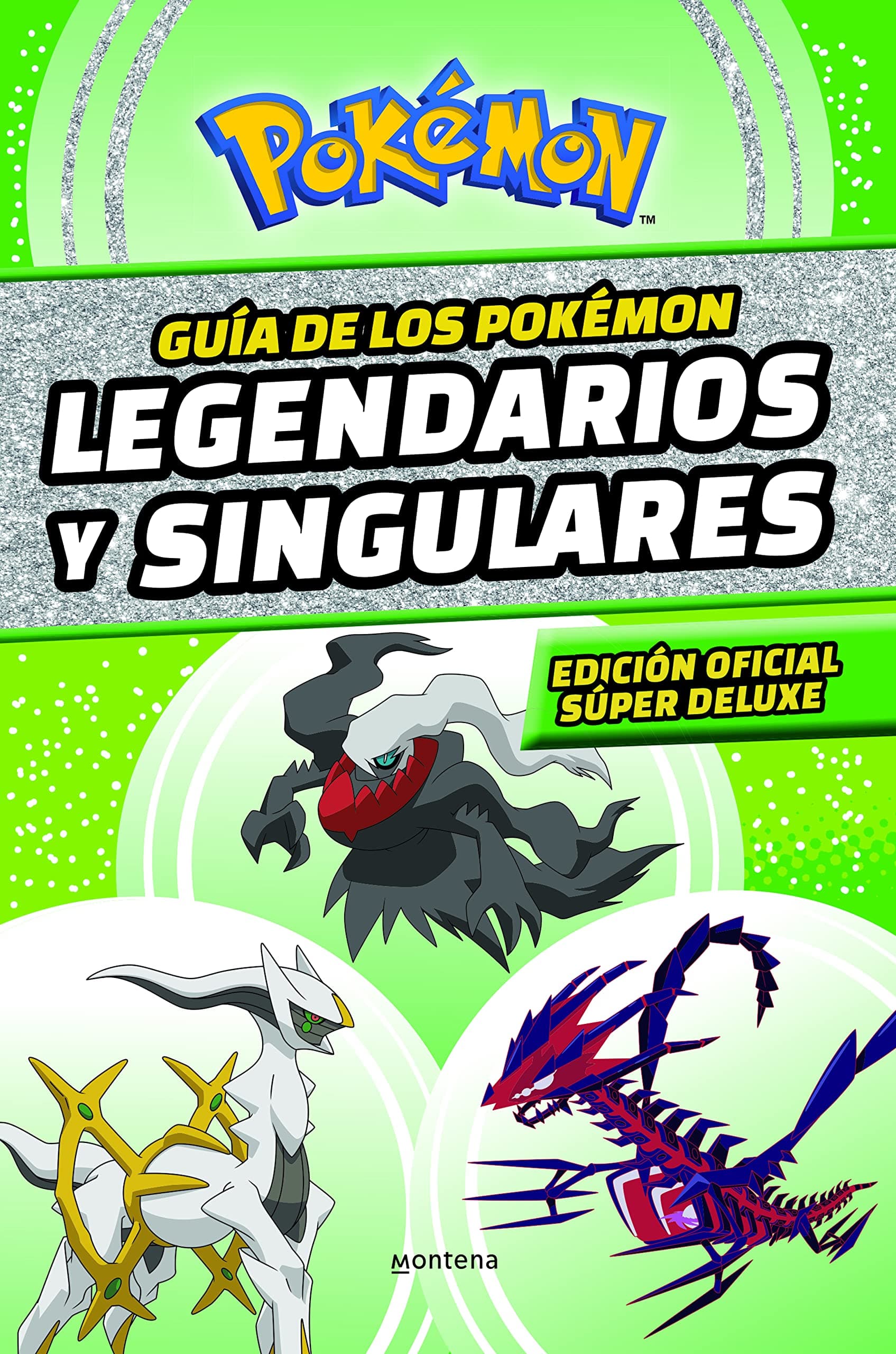 Portada de Guía de los Pokémon legendarios y singulares (edición oficial súper deluxe) (Guía Pokémon): Edición súper deluxe