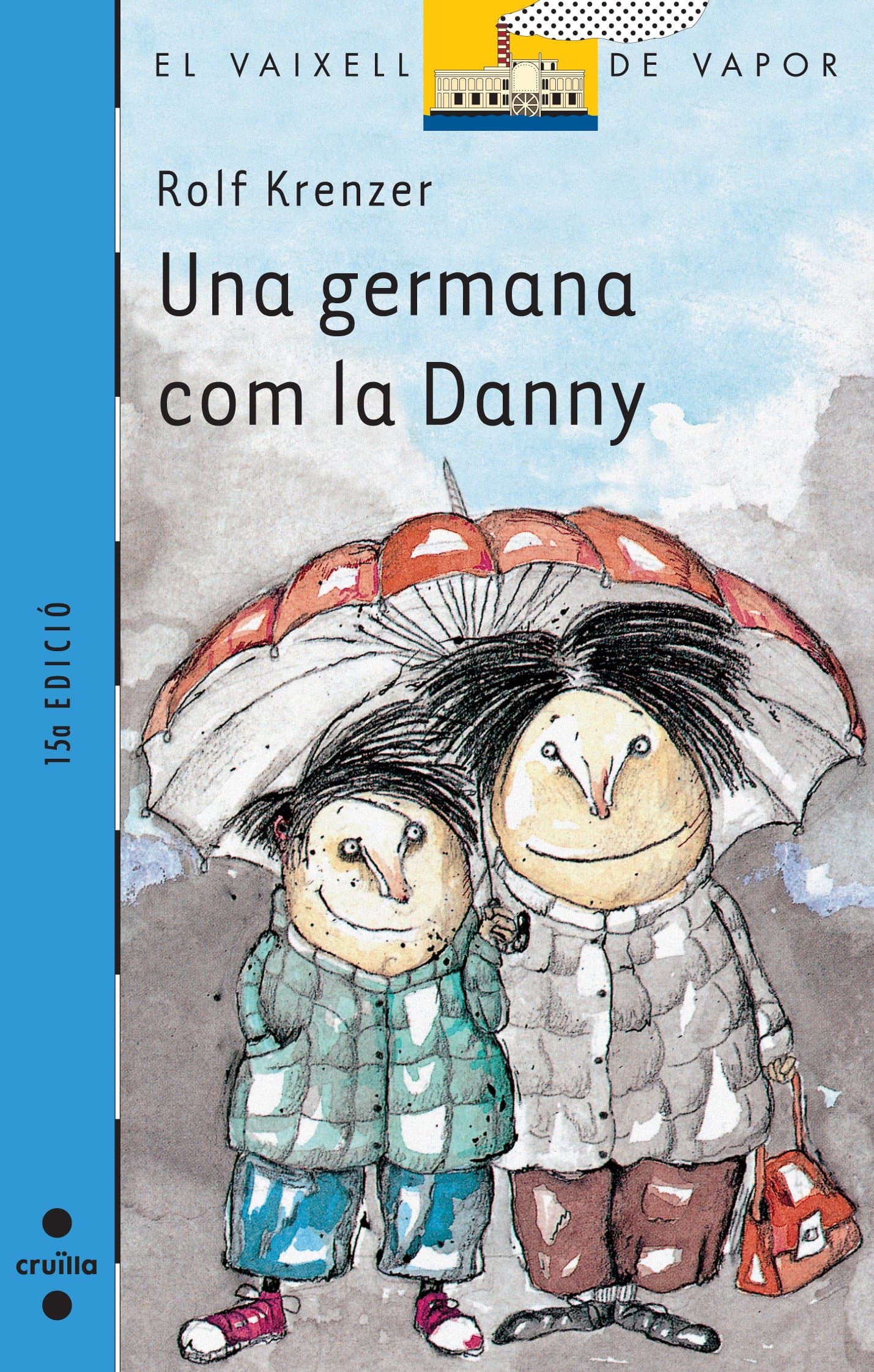 Portada de Una germana com la Danny (El Barco de Vapor Azul)