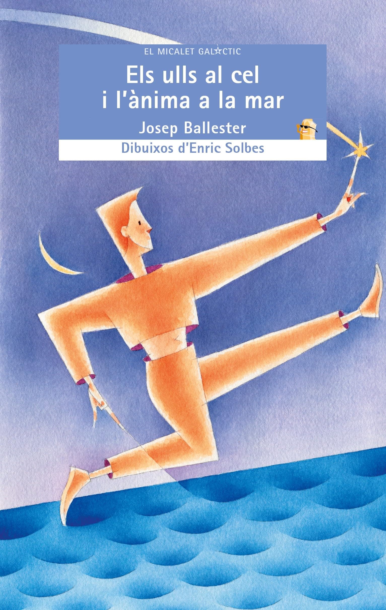 Portada de Els ulls al cel i l'ànima a la mar: 96 (El Micalet Galàctic)