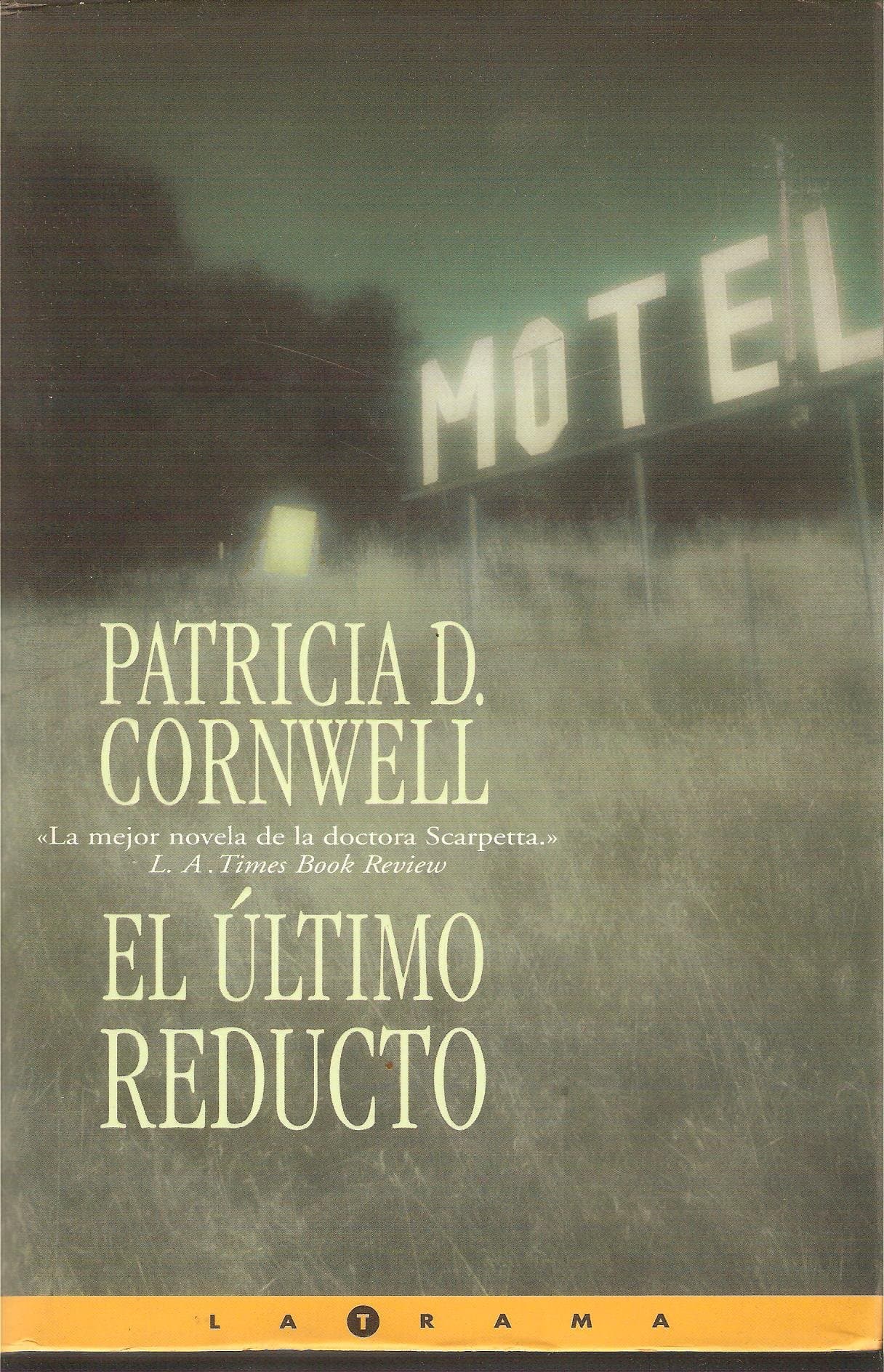 Portada de Ultimo reducto, el (La Trama)