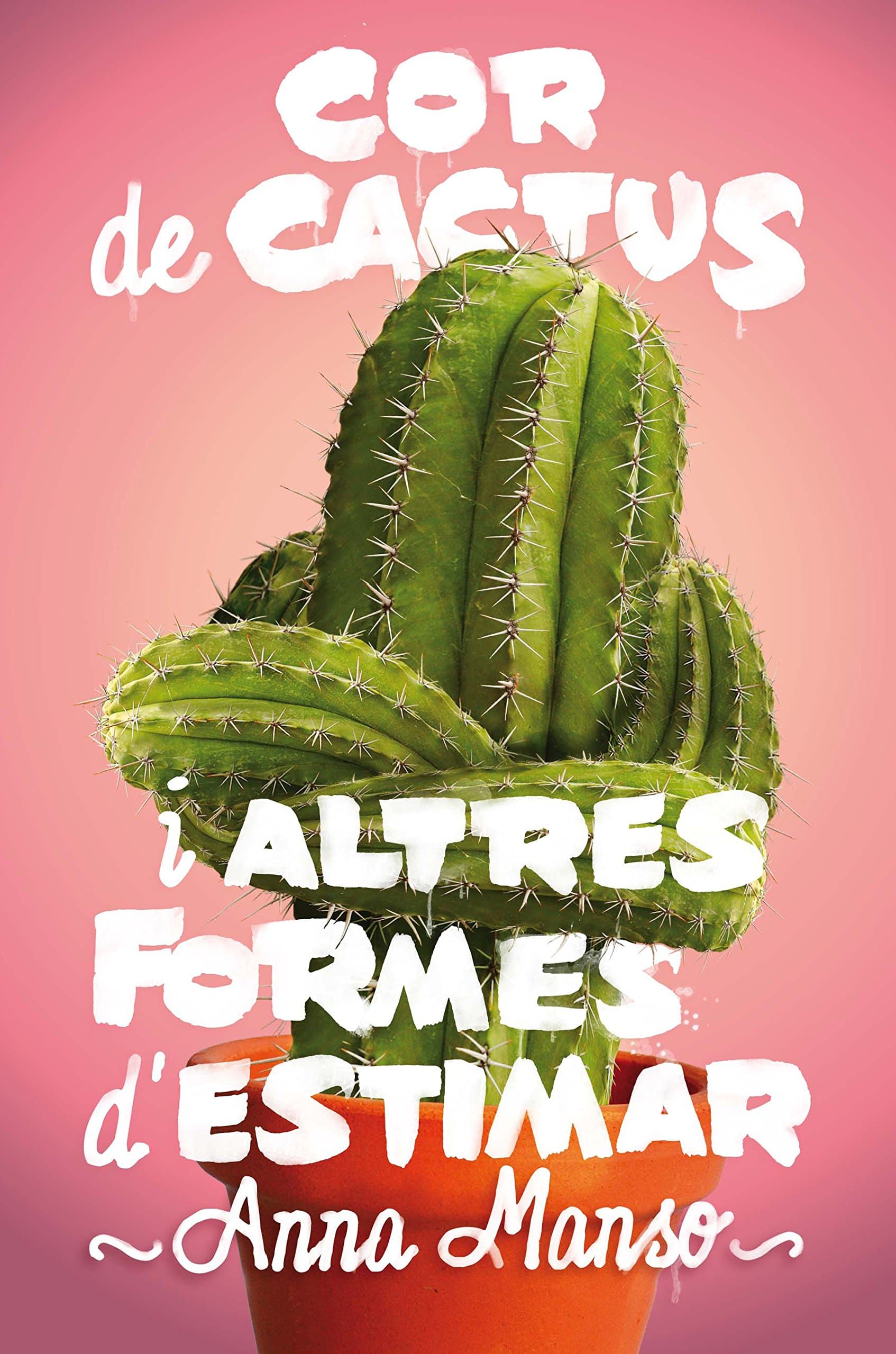 Portada de Cor de cactus i altres formes d'estimar: 183 (Gran Angular)