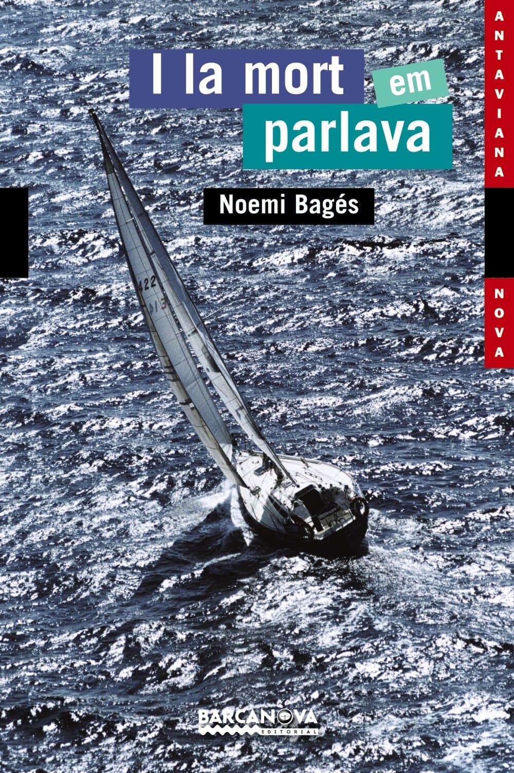 Portada de I la mort em parlava (Llibres Infantils I Juvenils - Antaviana - Antaviana Nova)