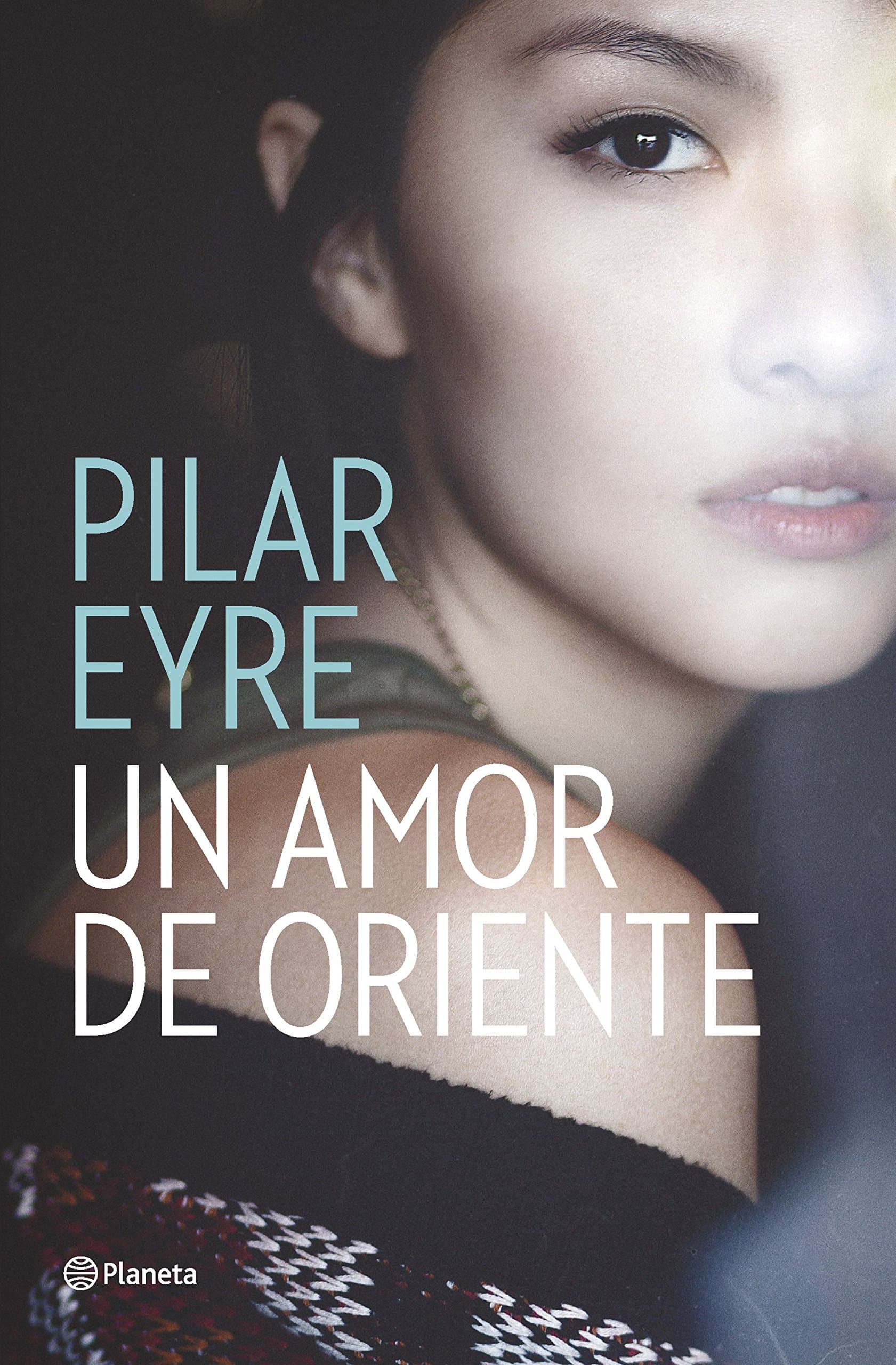 Portada de Un amor de Oriente (Planeta)