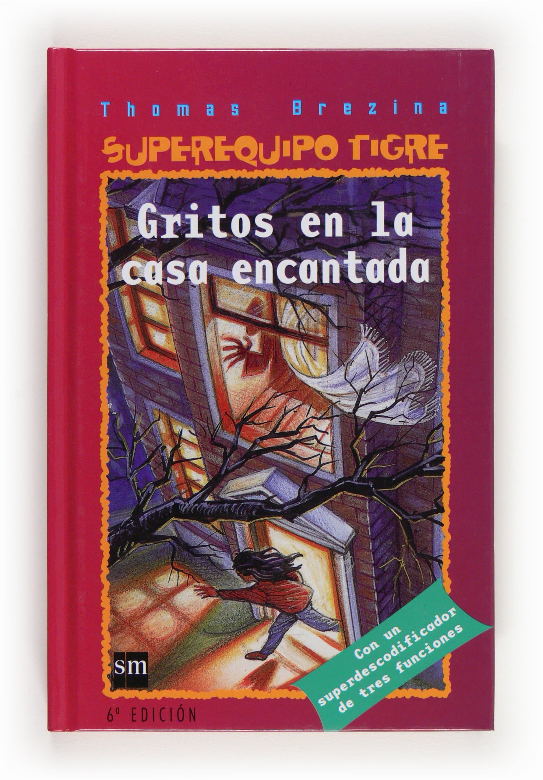Portada de Gritos en la casa encantada (Equipo tigre)