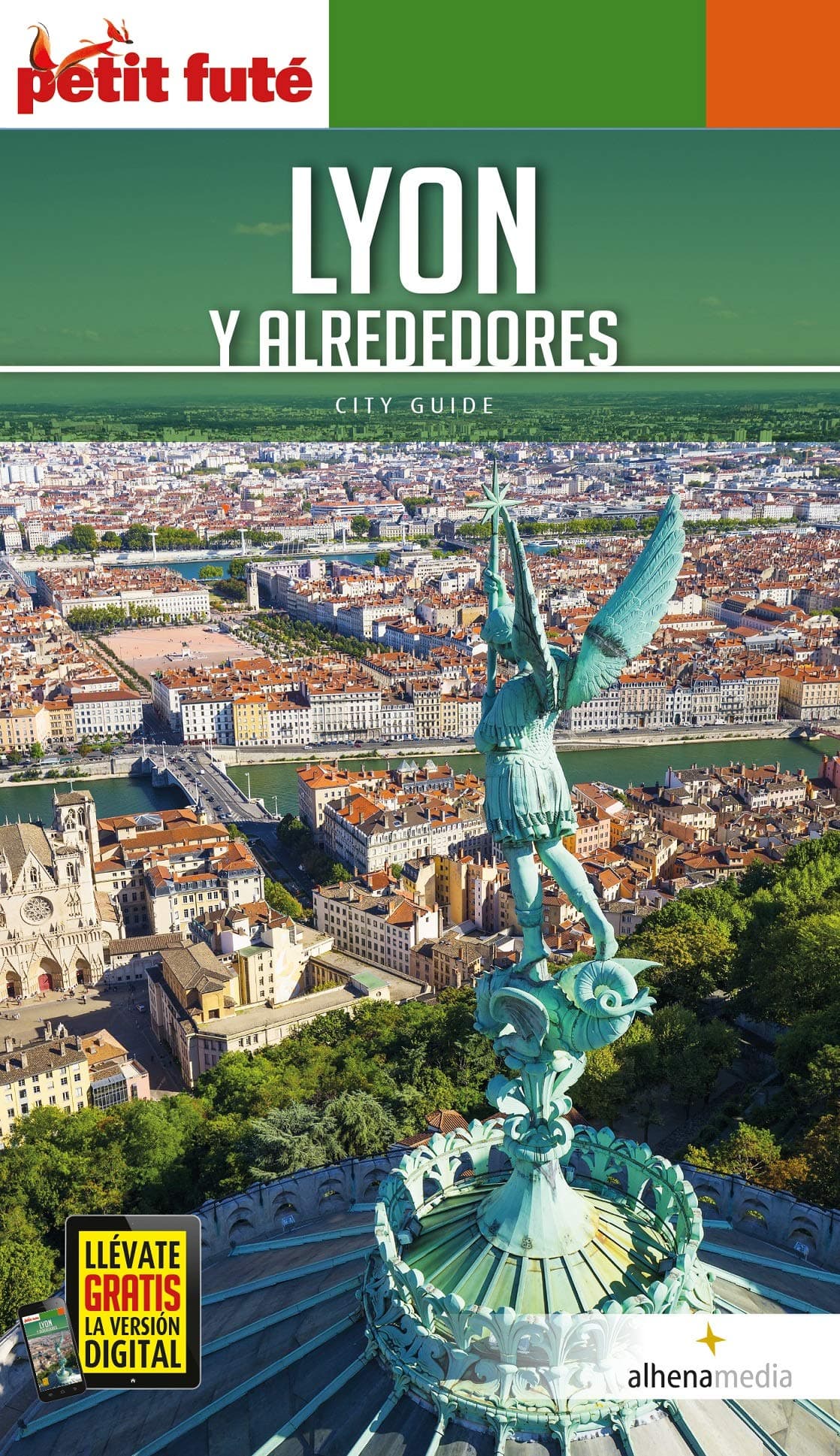 Portada de Lyon Y Alrededores: 1 (Petit Futé. Country guide)