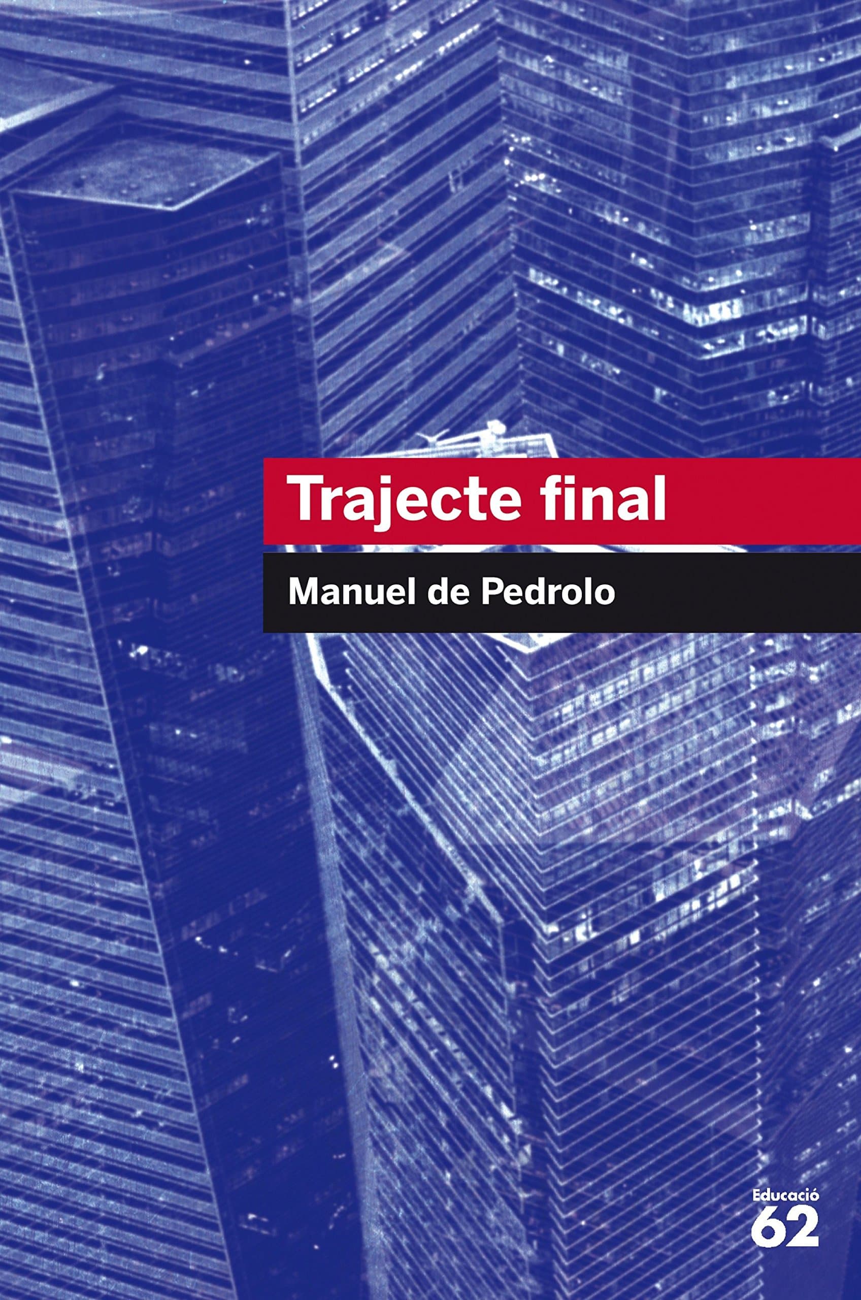 Portada de Trajecte Final - Reedició: 42 (Educació 62)