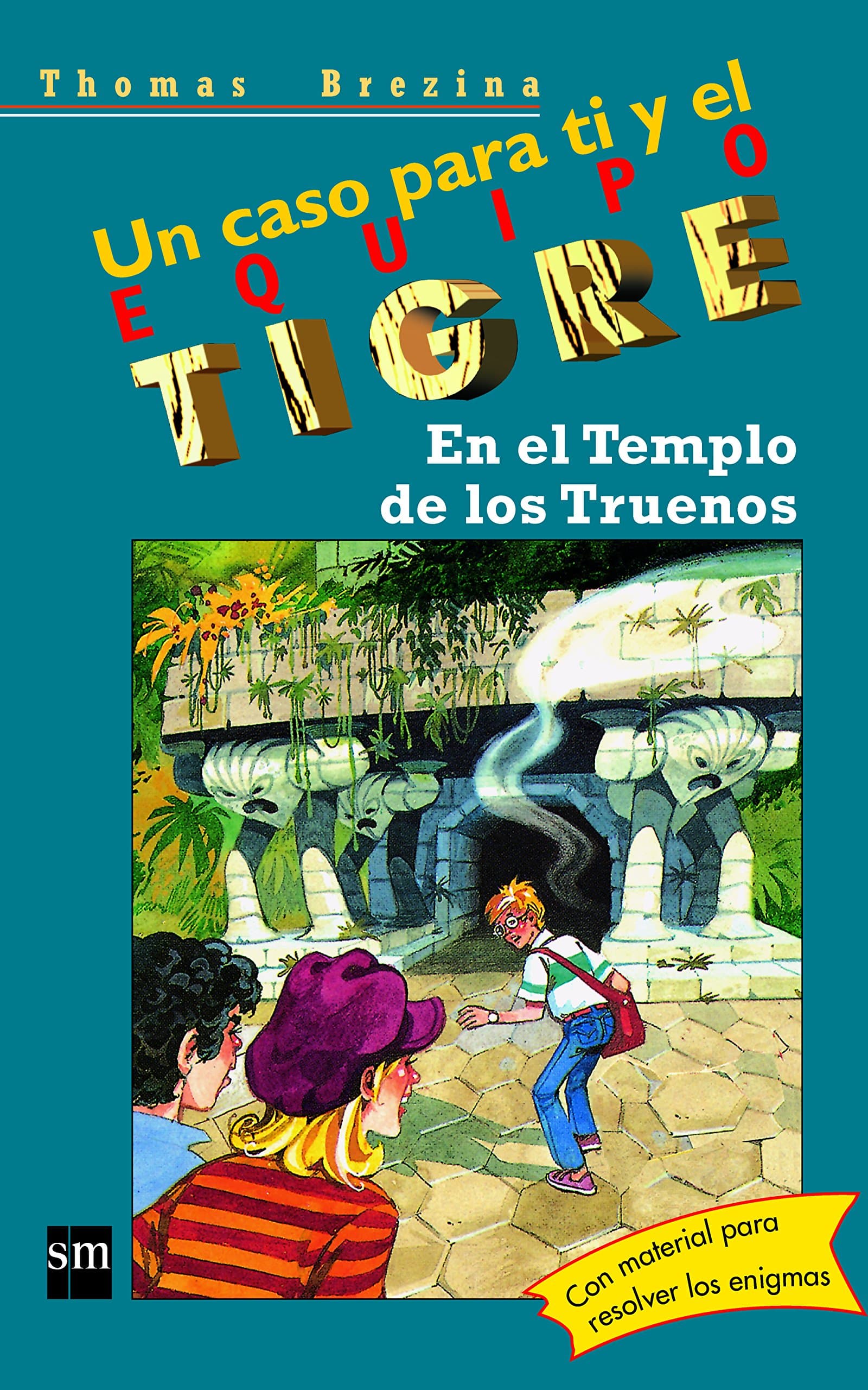 Portada de En el Templo de los Truenos: 1 (Equipo tigre)