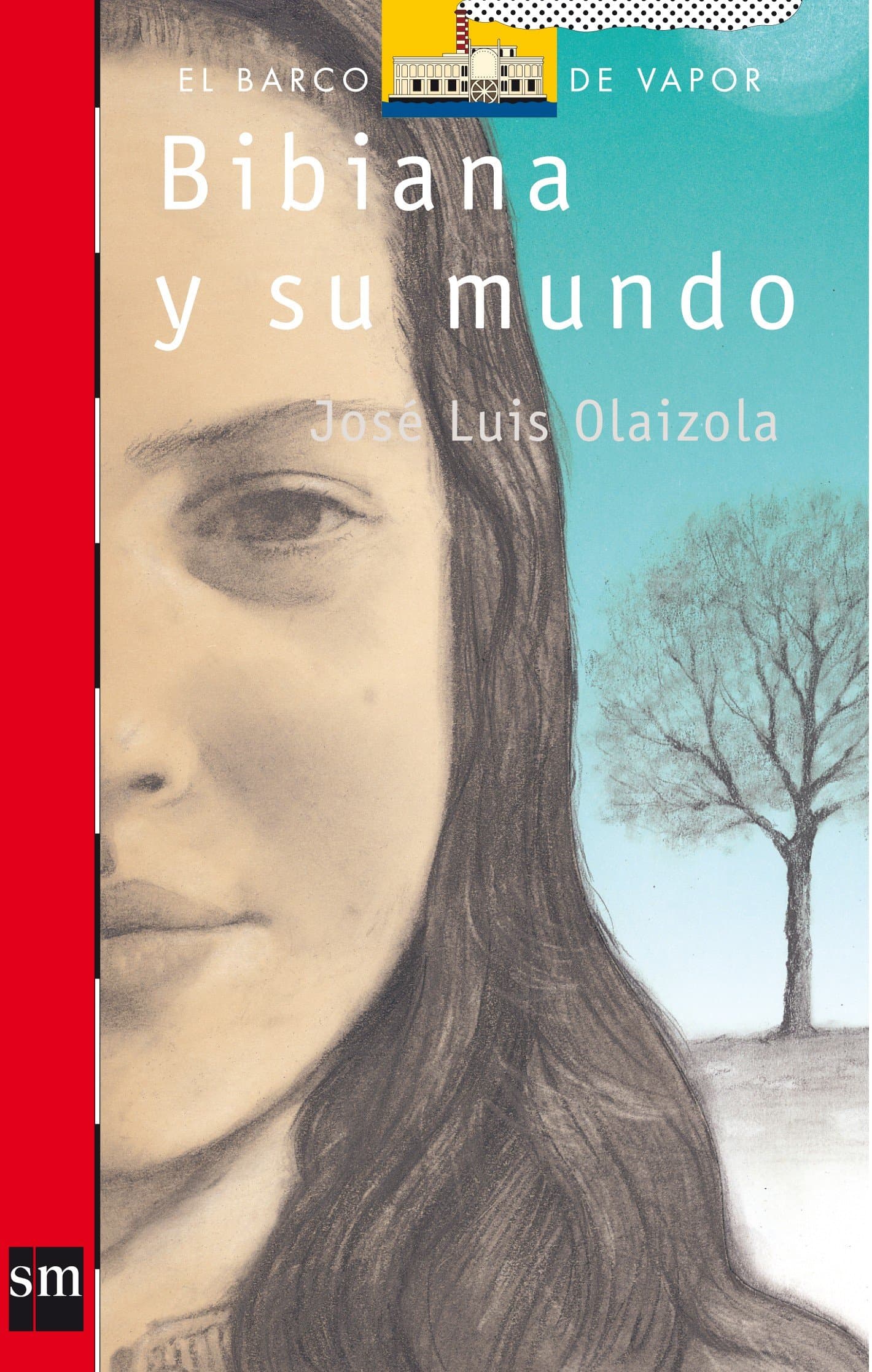 Portada de Bibiana y su mundo: 22 (El Barco de Vapor Roja)