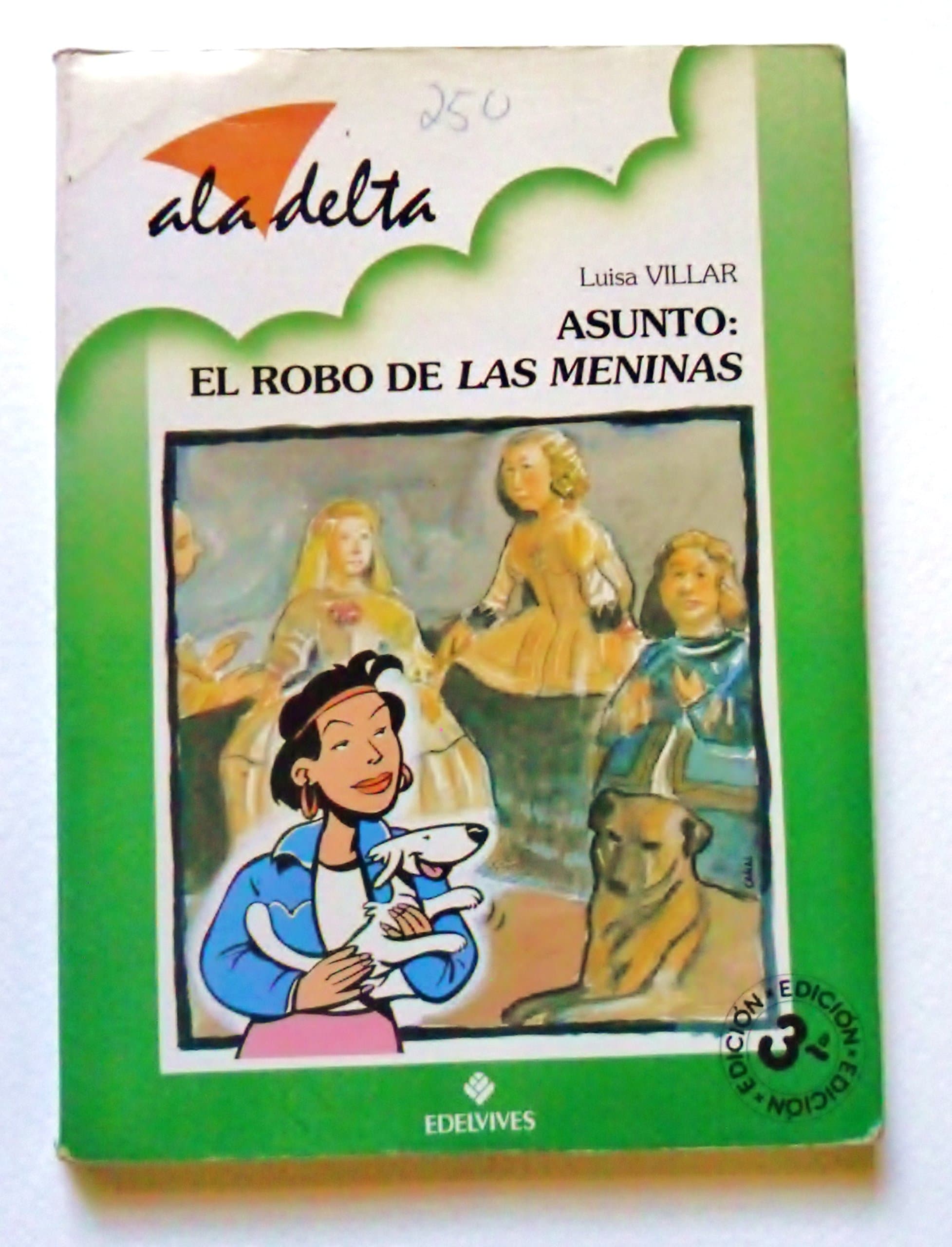 Portada de Asunto: el robo de las meninas (Ala Delta Verde)