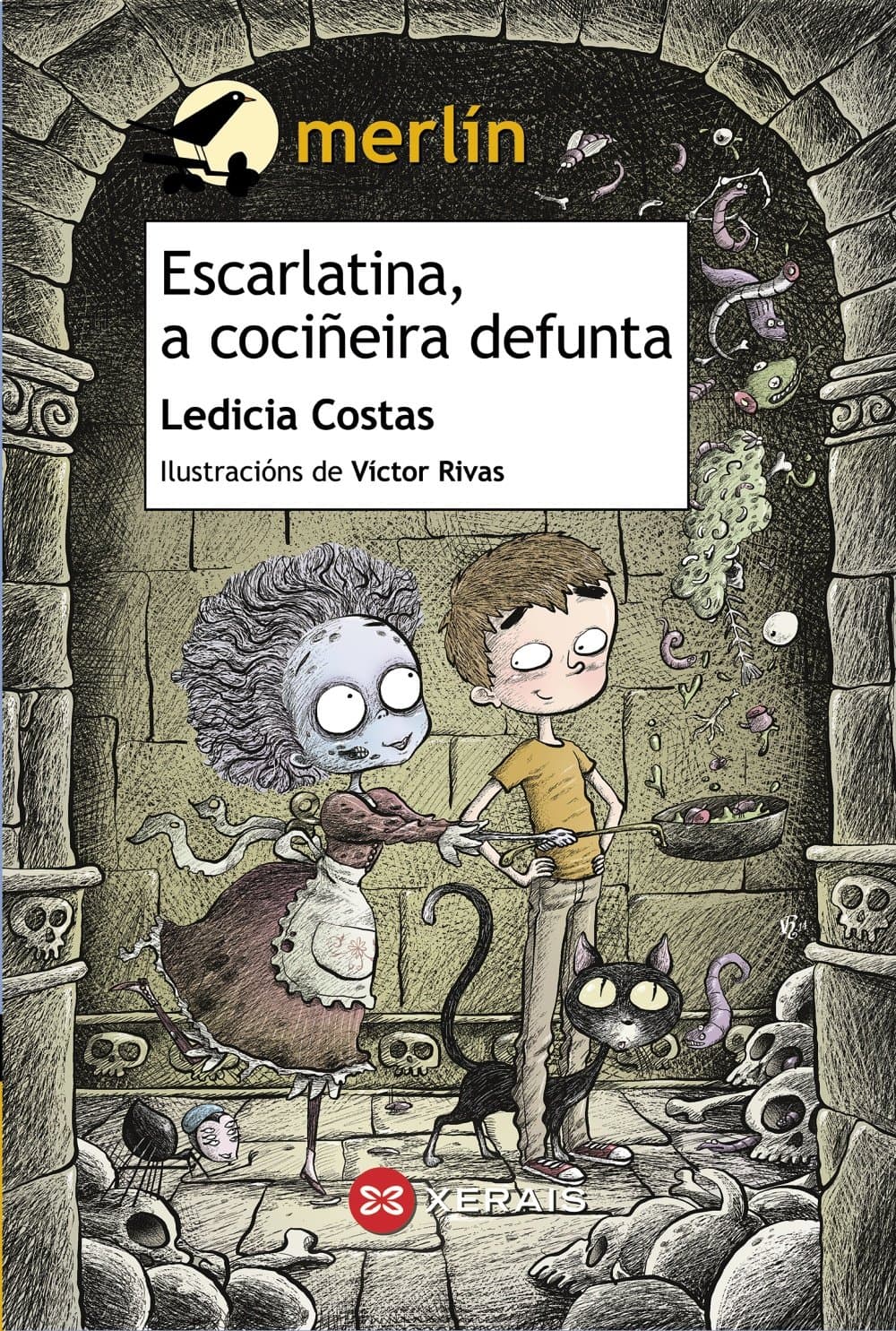 Portada de Escarlatina, a cociñeira defunta (INFANTIL E XUVENIL - MERLÍN - De 11 anos en diante)