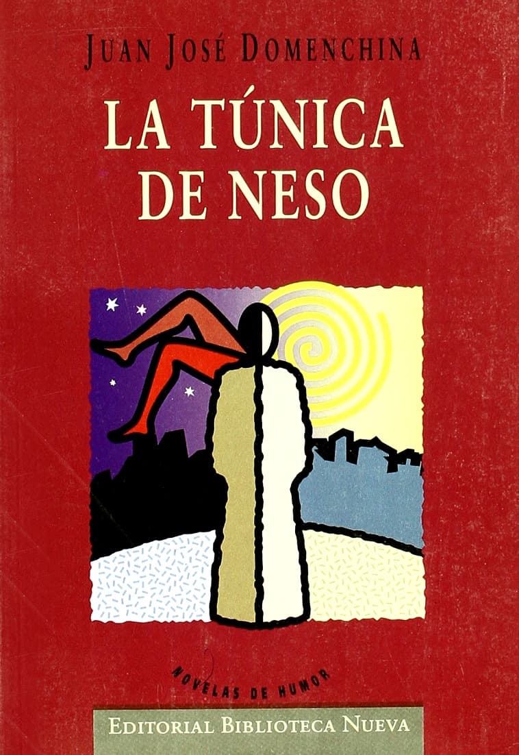 Portada de La túnica de Neso: 1 (Literatura de humor/BN)