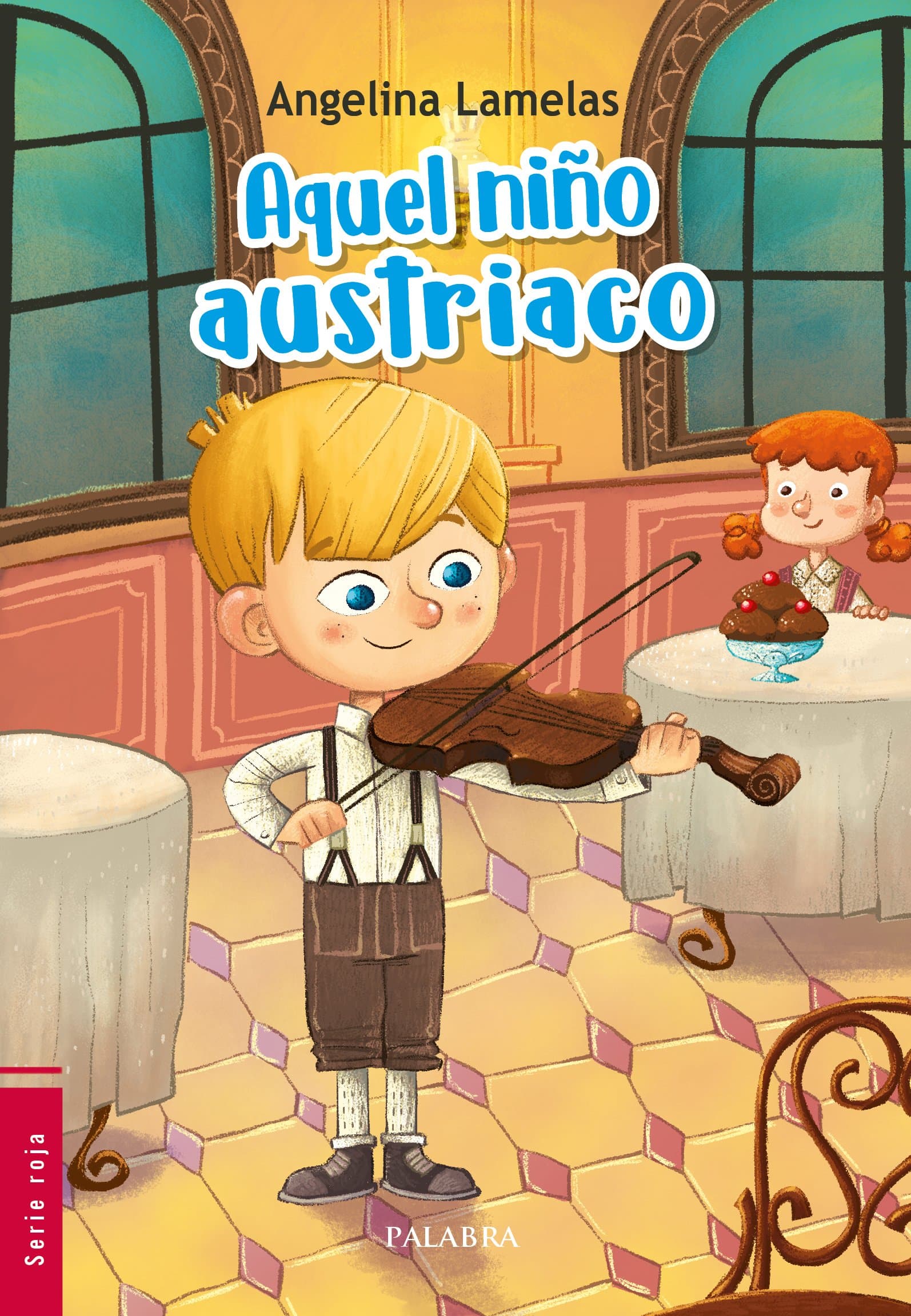 Portada de Aquel Niﾥo austriaco (La Mochila de Astor)