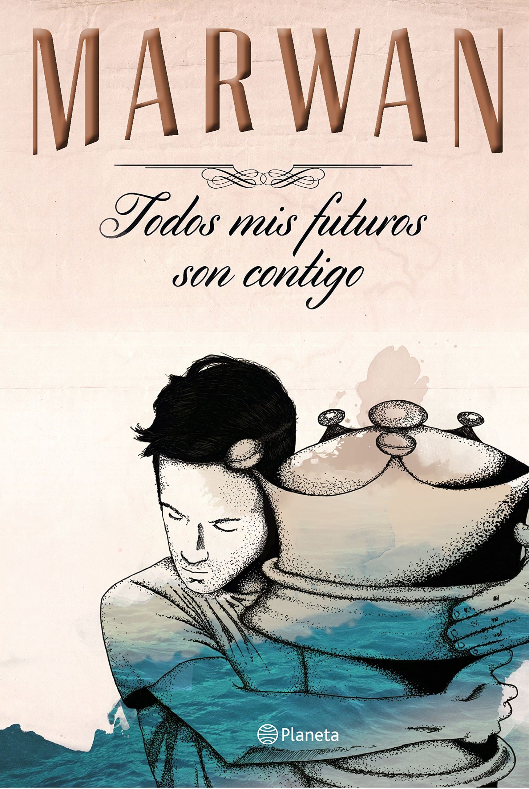 Portada de Todos mis futuros son contigo (edición especial) (Planeta)