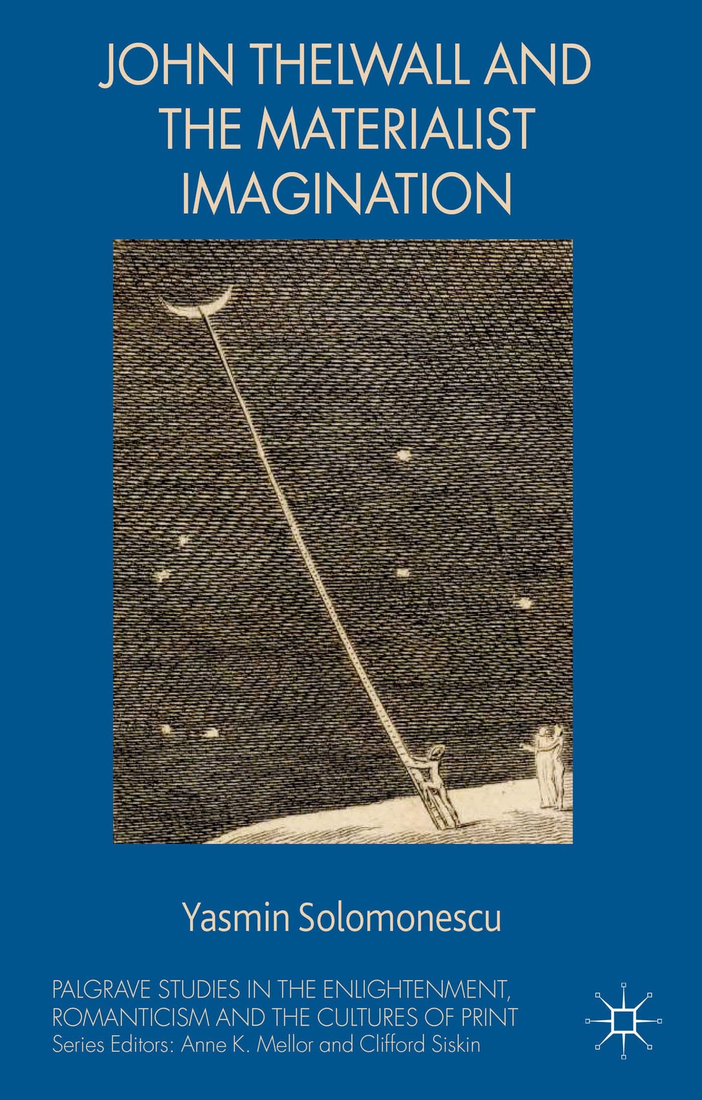 Portada de John Thelwall and the Materialist Imagination (Palgrave Studies in the Enlightenment, Romanticism and Cultures of Print)