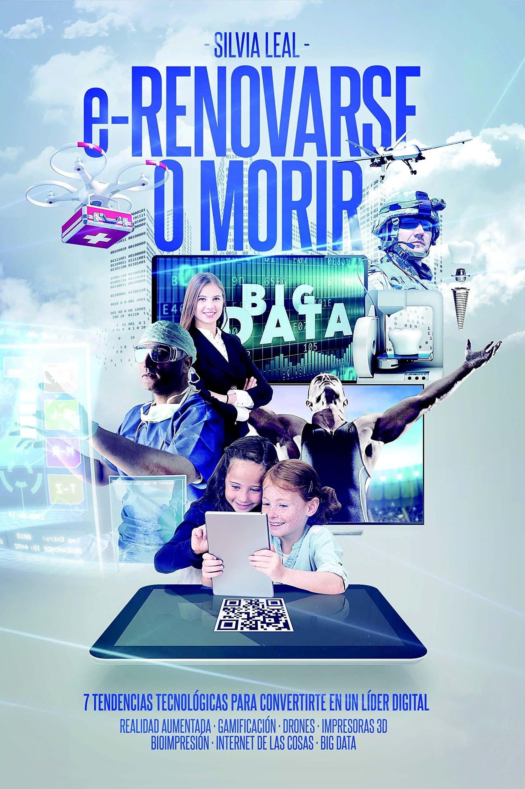 Portada de e-Renovarse o morir: 7 Tendencias Tecnolã3gicas Para Convertirte En Un LÃ-Der Digital (acción empresarial)