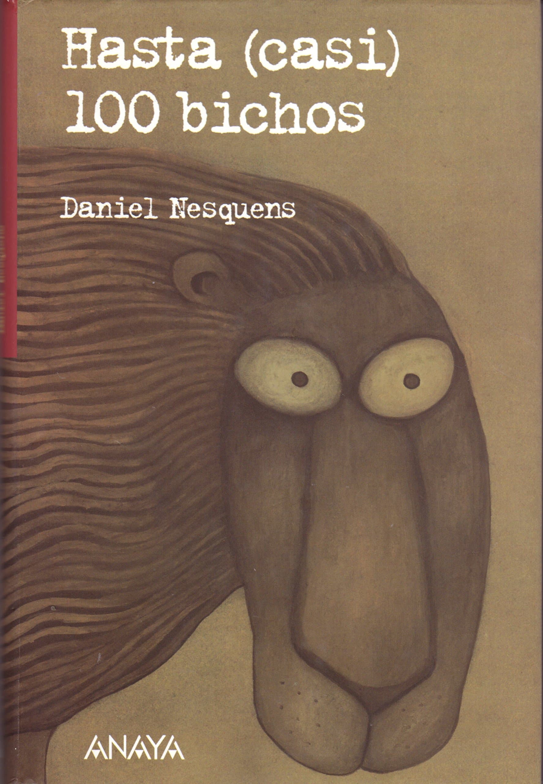 Portada de HASTA CASI 100 BICHOS (LEER Y PENSAR)