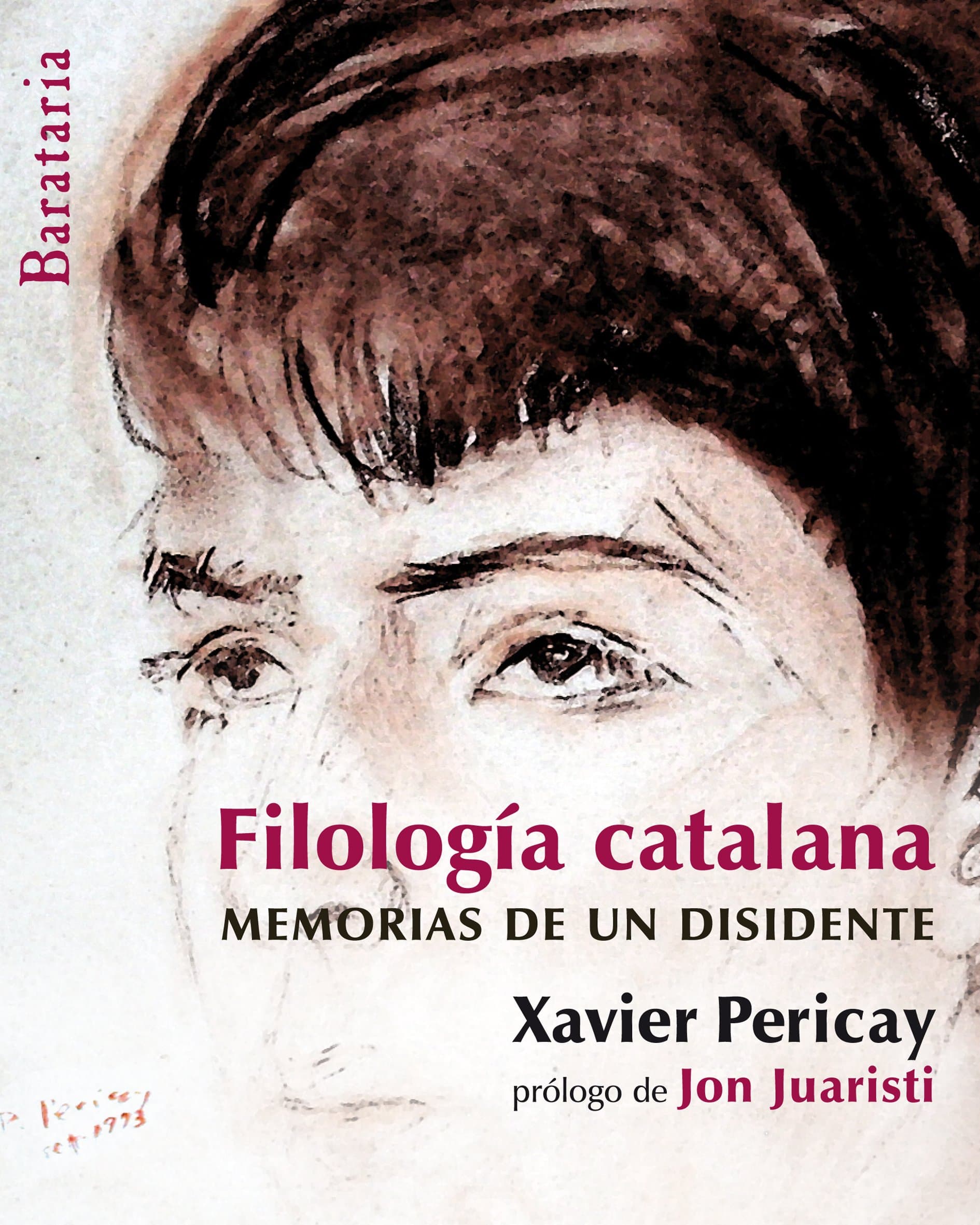 Portada de Filología catalana: Memorias de un disidente (Bárbaros)