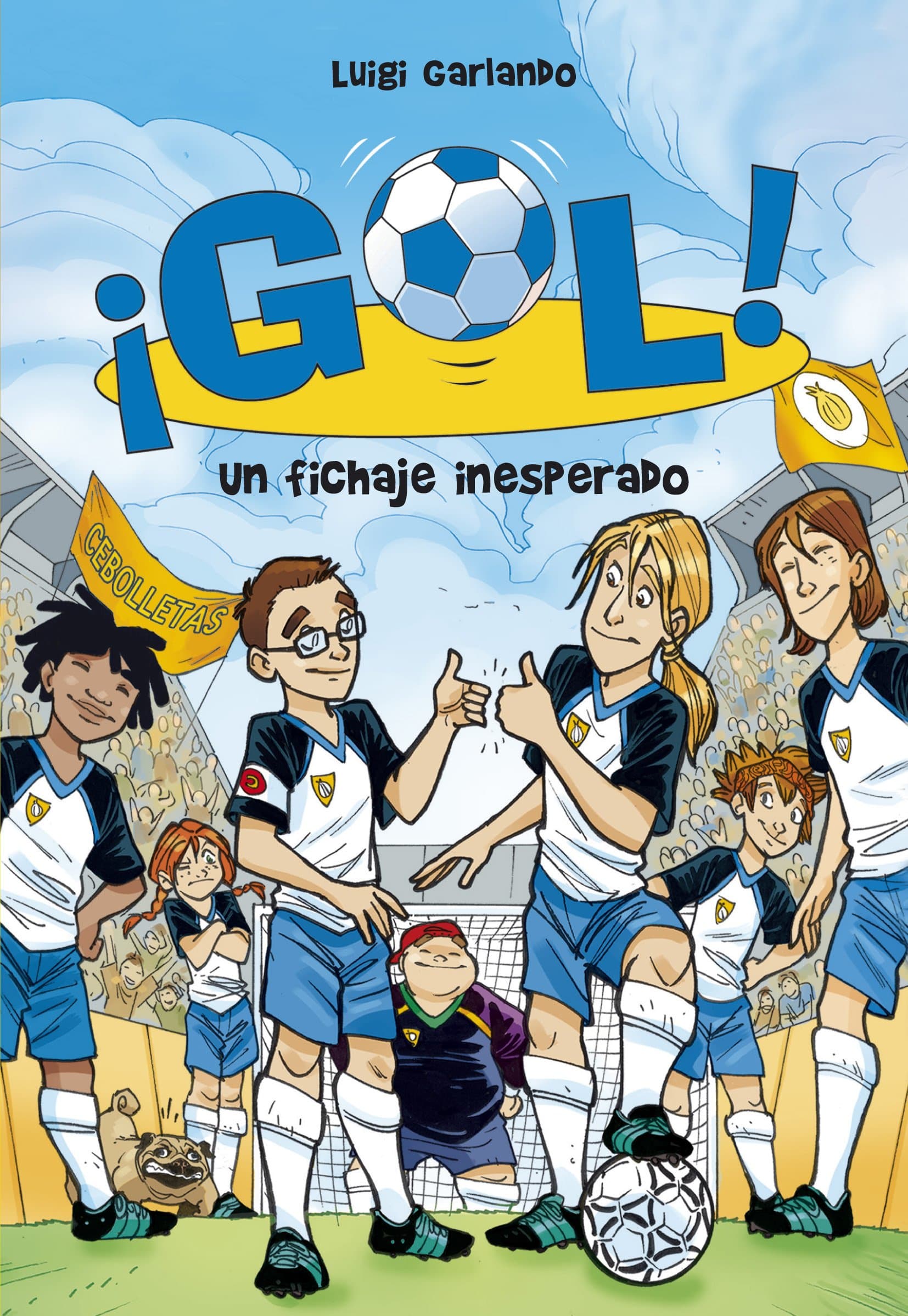 Portada de ¡Gol! 8 - Un fichaje inesperado (Jóvenes lectores)