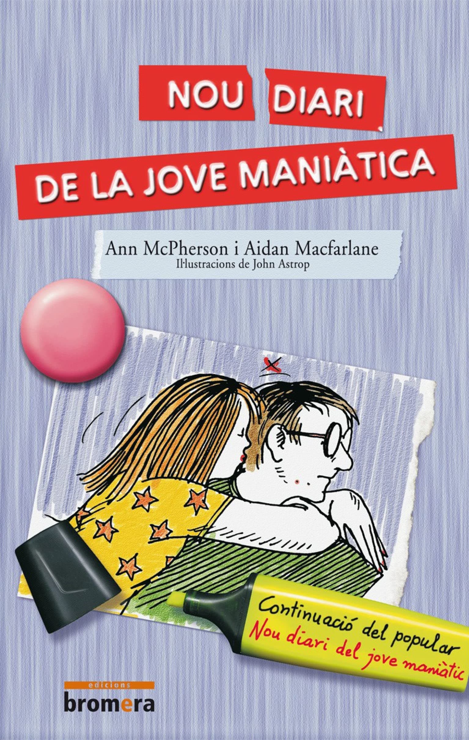 Portada de Nou diari de la jove maniàtica: 4 (Espurna)