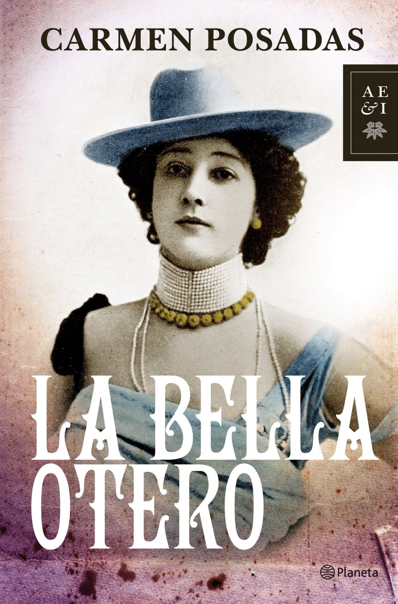Portada de La Bella Otero (Autores Españoles e Iberoamericanos)