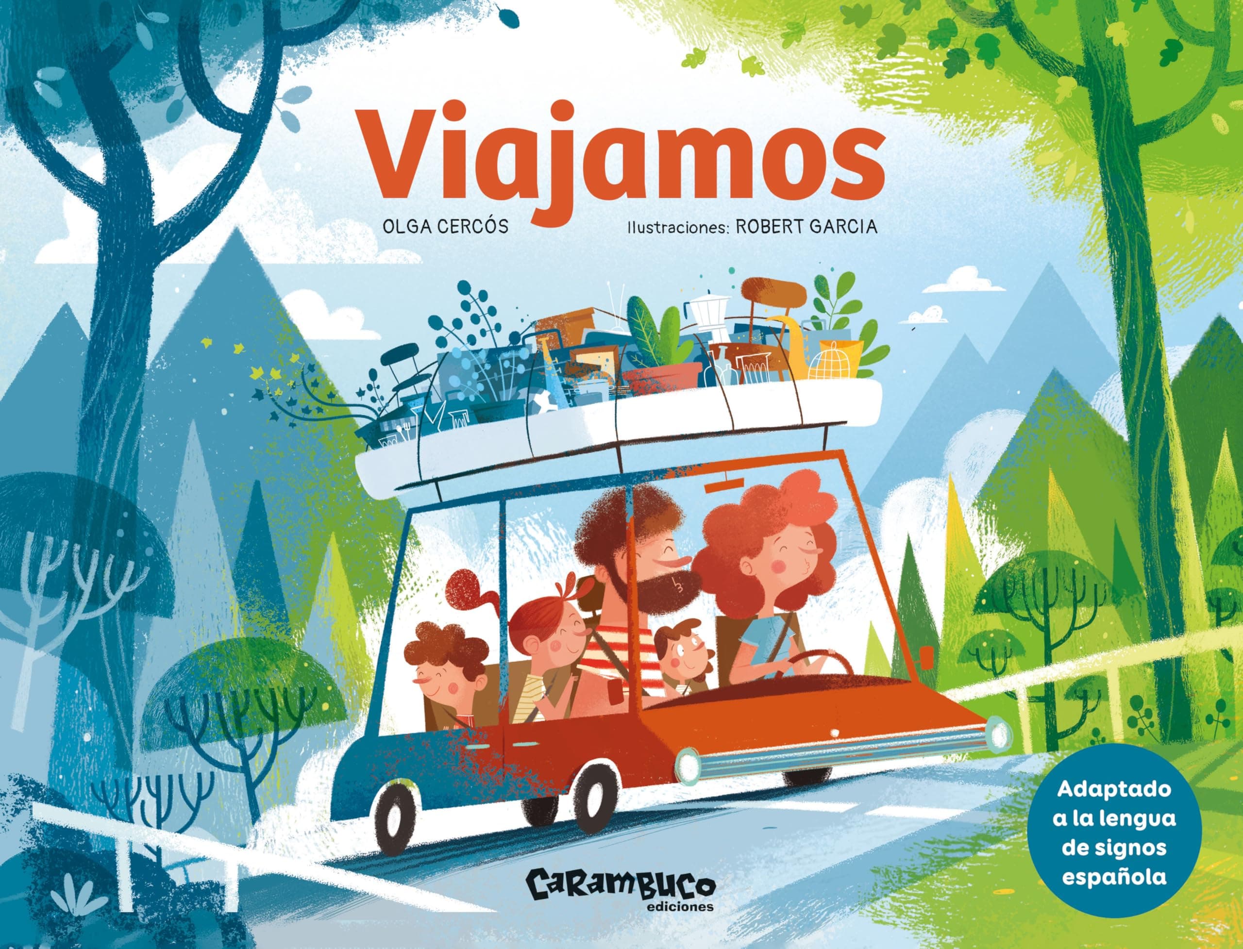Portada de Viajamos. Álbum ilustrado adaptado a la Lengua de Signos Española (LSE) A partir de 4 años. Generosidad e inclusión. (Carambuco Cuentos)