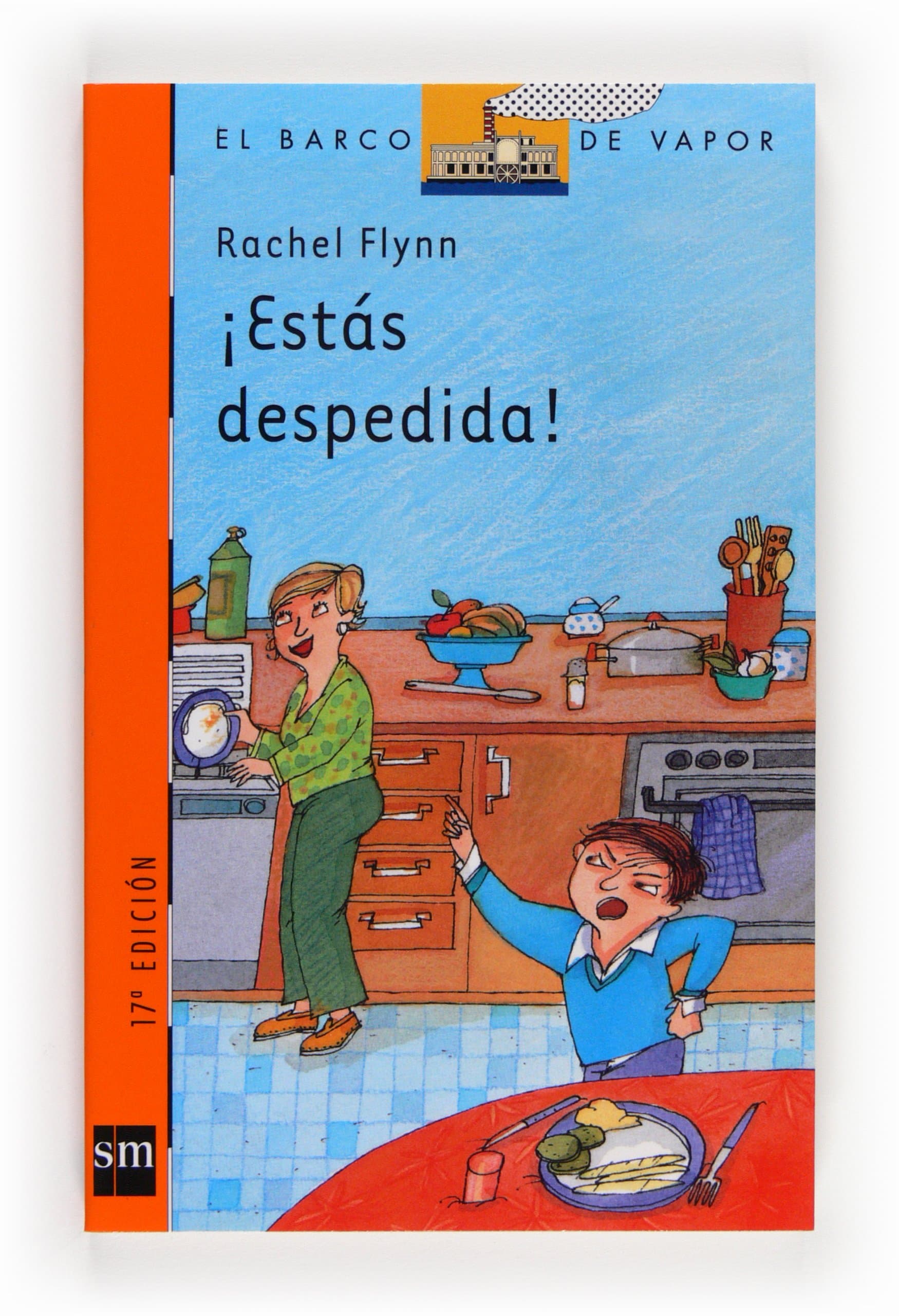 Portada de ¡Estás despedida!: 149 (El Barco de Vapor Naranja)