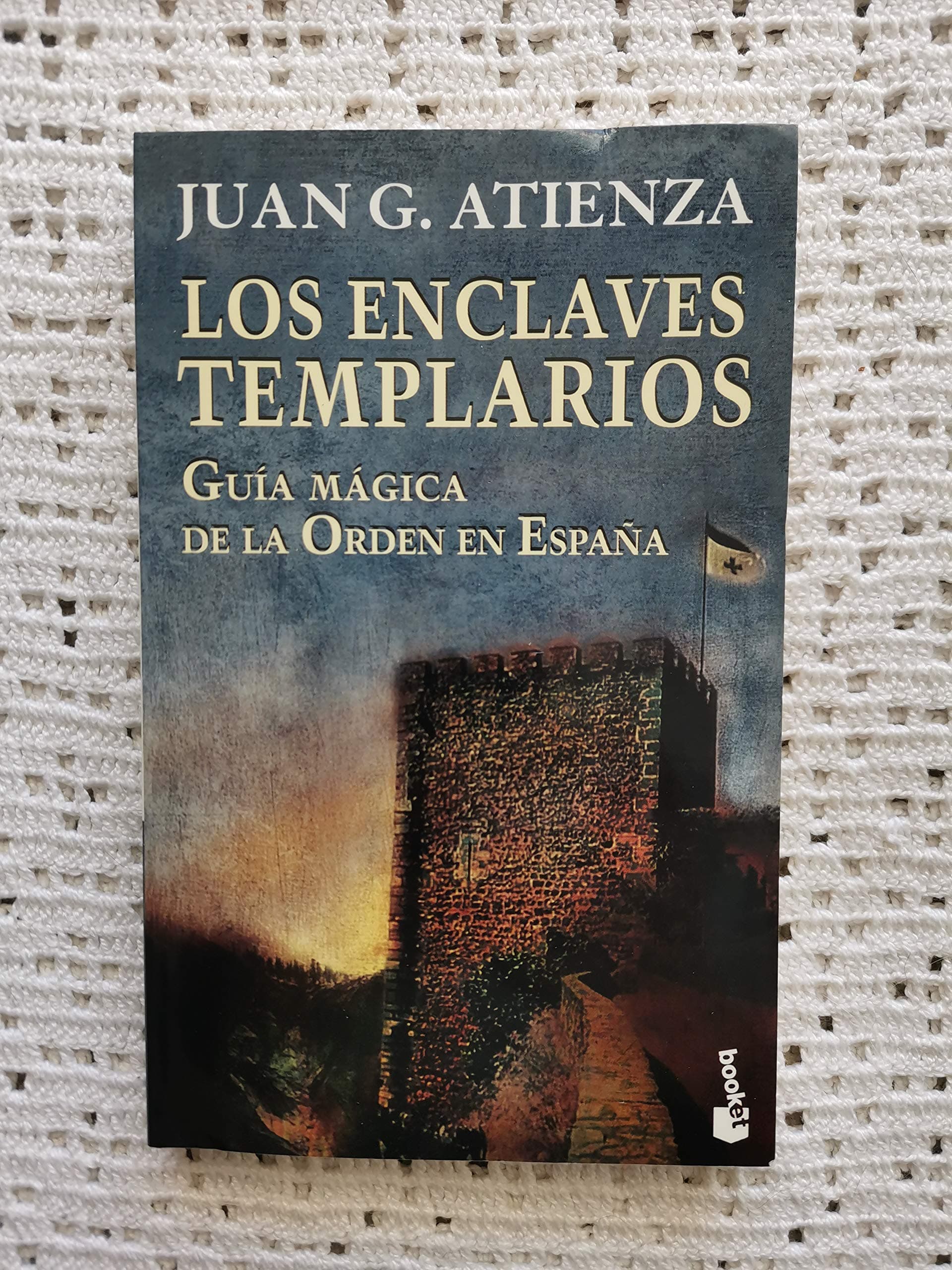 Portada de Enclaves templarios, los - guia magica de la orden en España (regalo (Booket Logista)