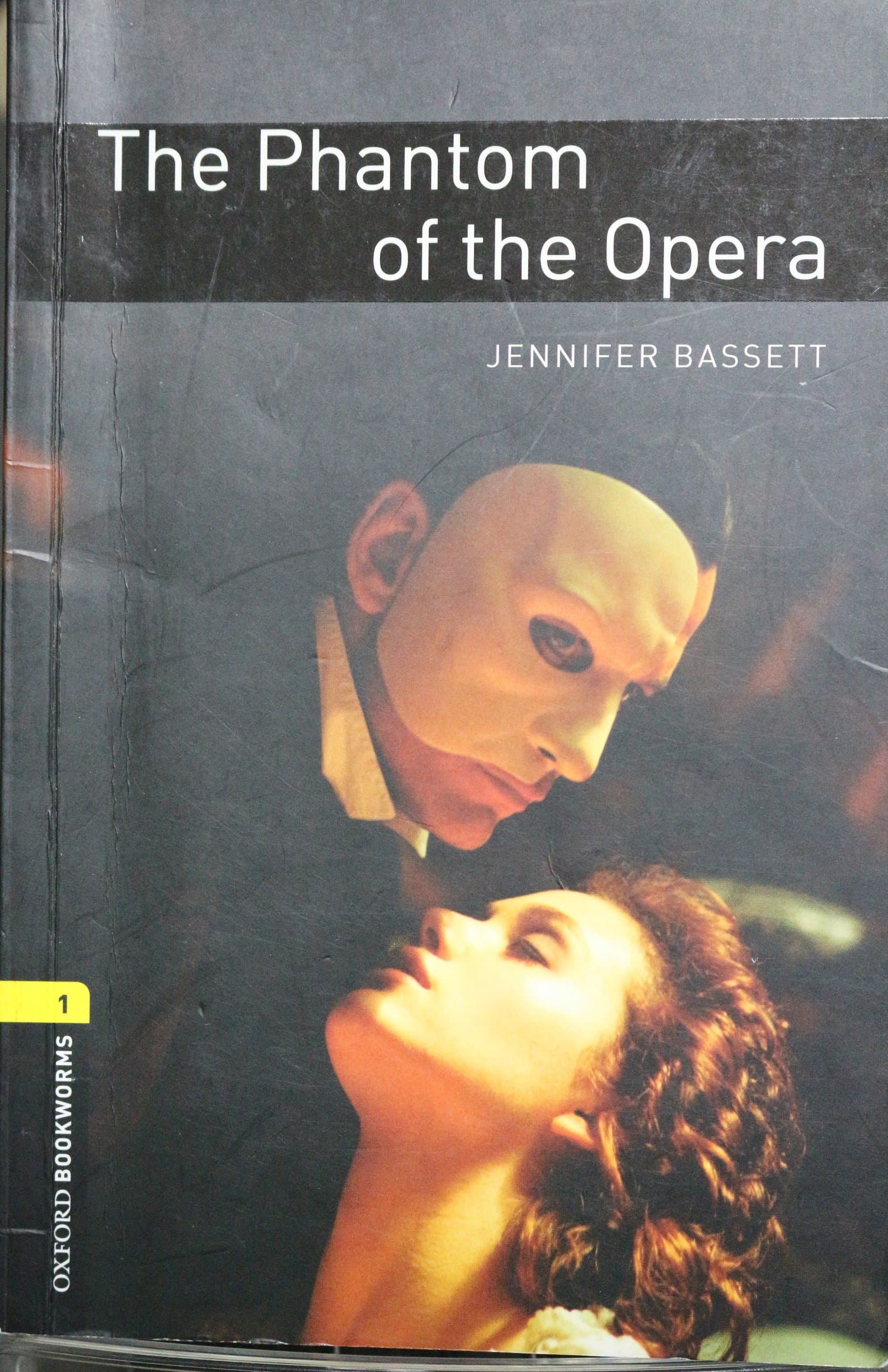Portada de Oxford Bookworms Library: Level 1:: The Phantom of the Opera