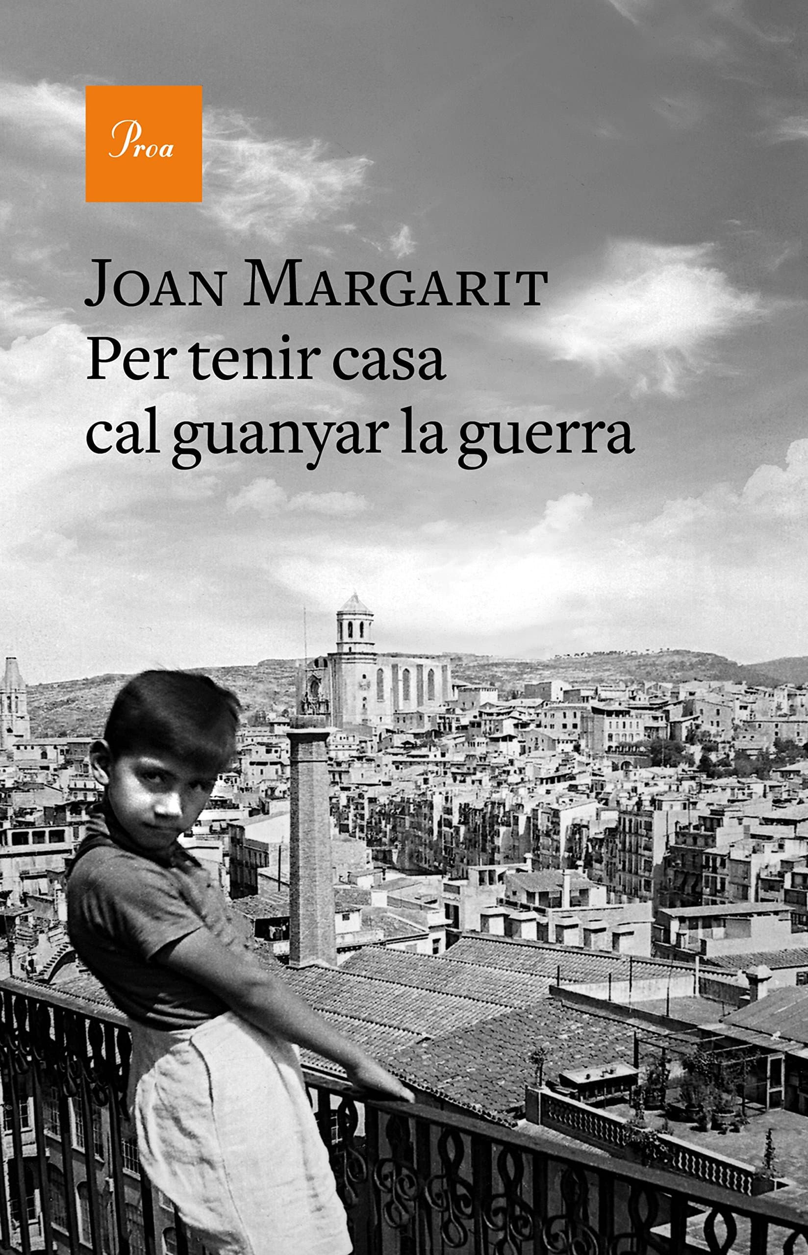 Portada de Per tenir casa cal guanyar la guerra (A TOT VENT)