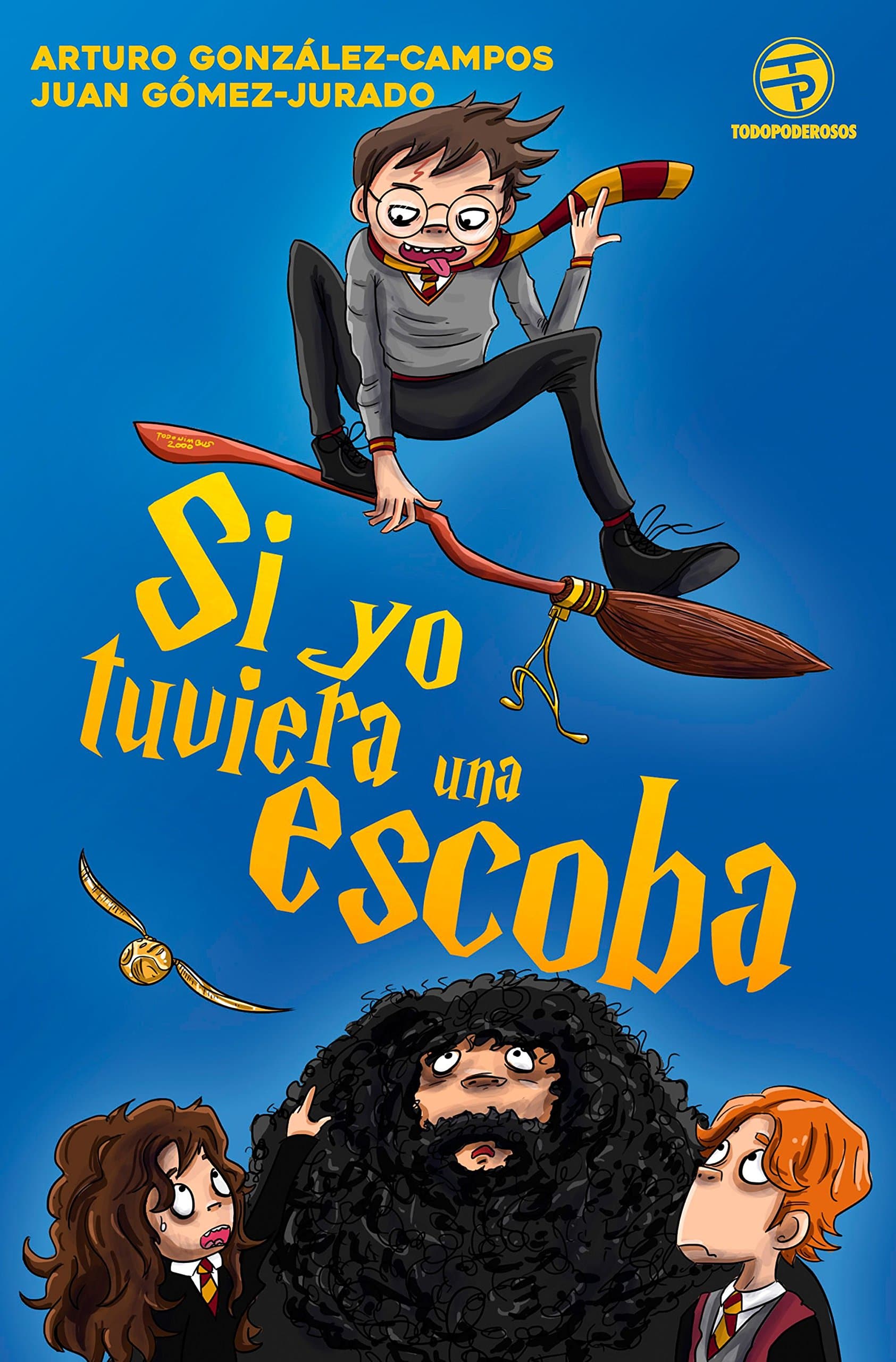 Portada de Si yo tuviera una escoba (Biblioteca No Ficción)