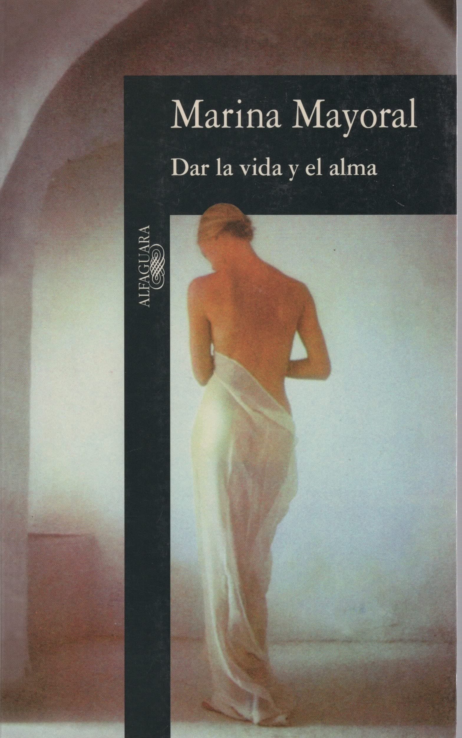 Portada de Dar la vida y el alma