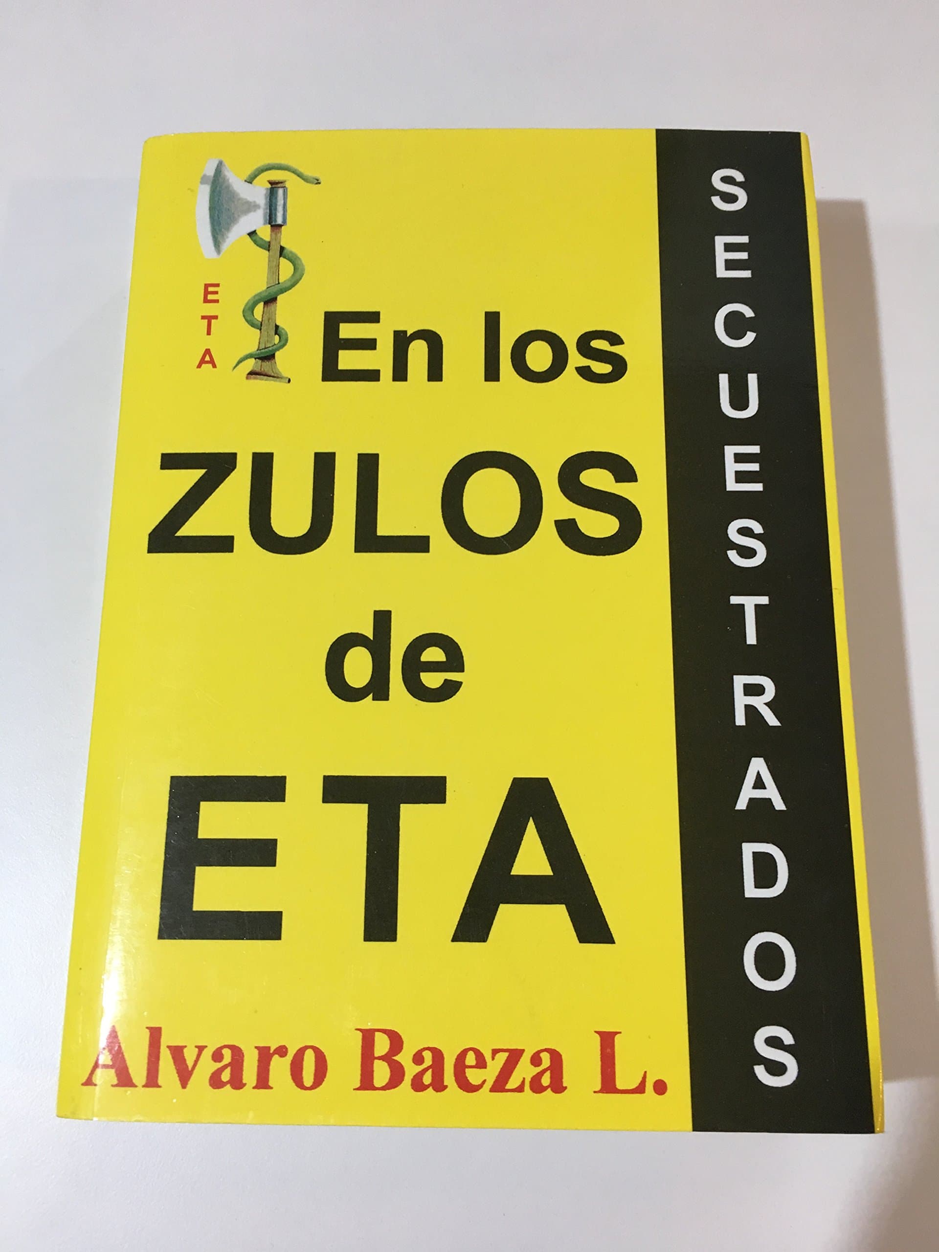 Portada de Secuestrados : sin perdon