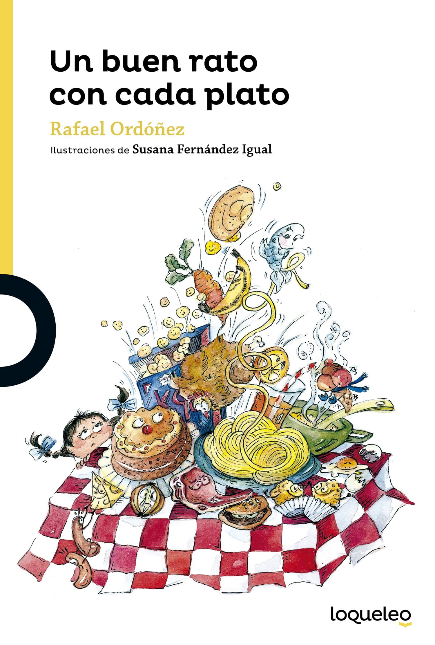 Portada de Un buen rato con cada plato (SERIE AMARILLA(+6))