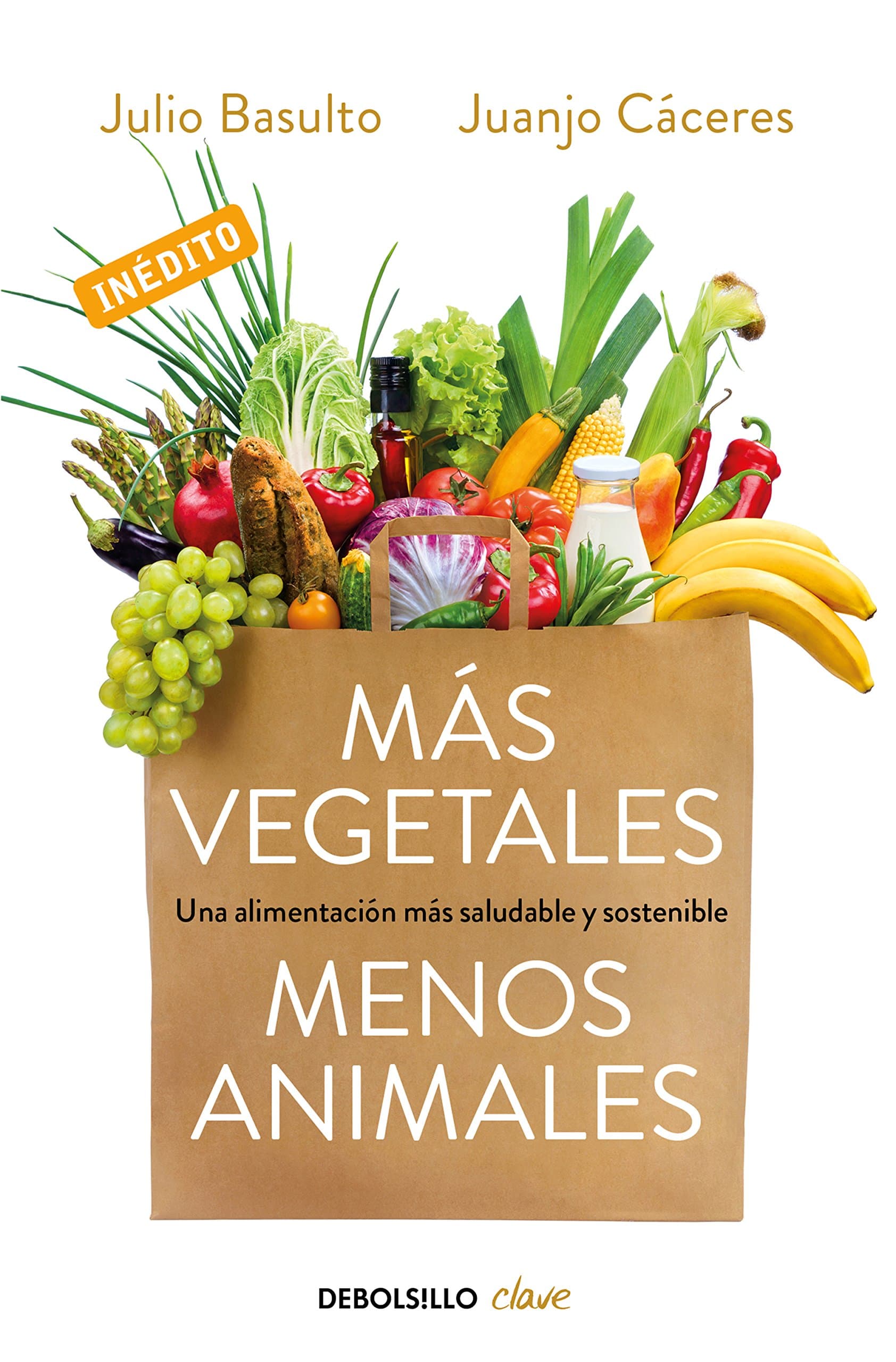 Portada de Más vegetales, menos animales: Una alimentación más saludable y sostenible (Best Seller | No Ficción)